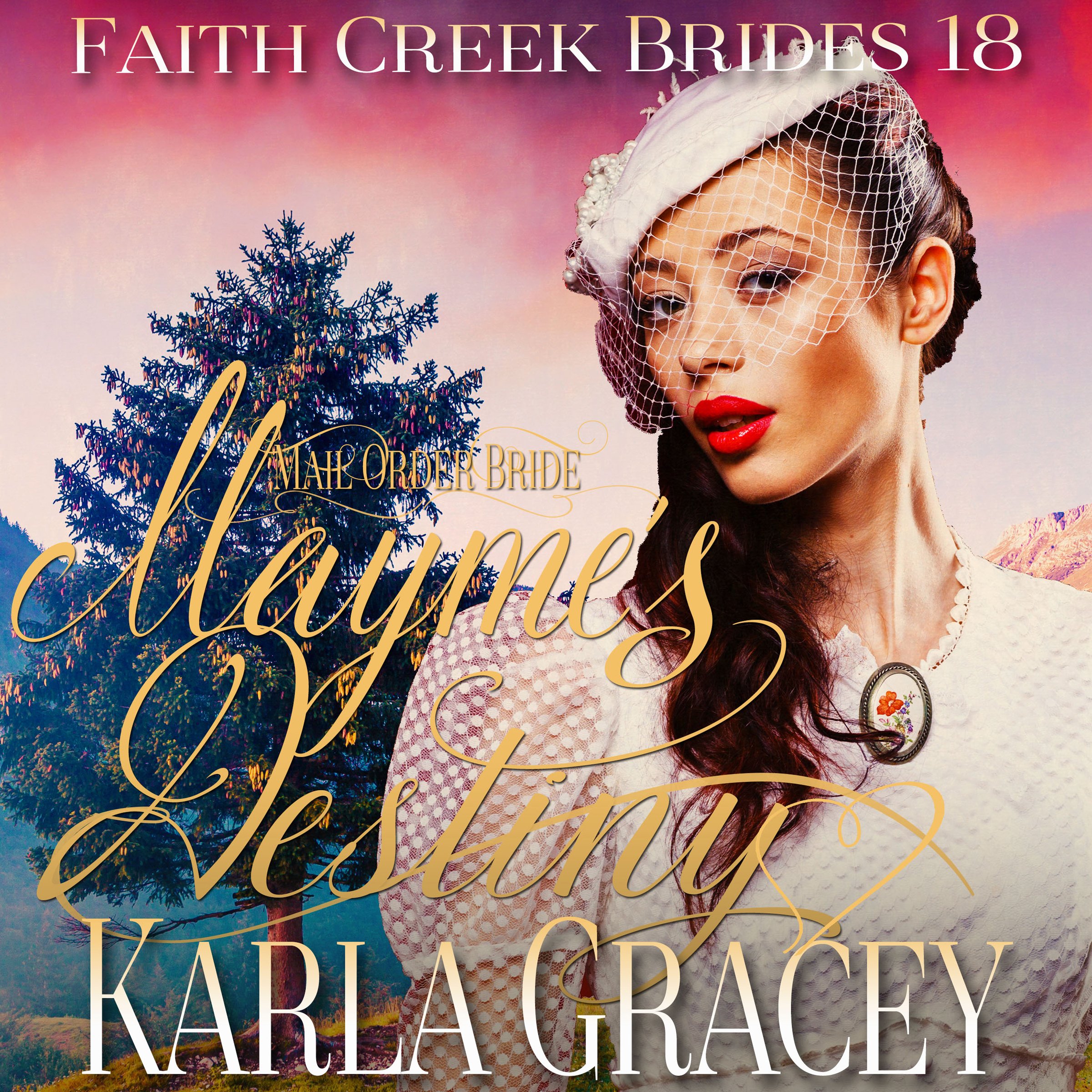 Cover art for Mail Order Bride: Mayme's Destiny
