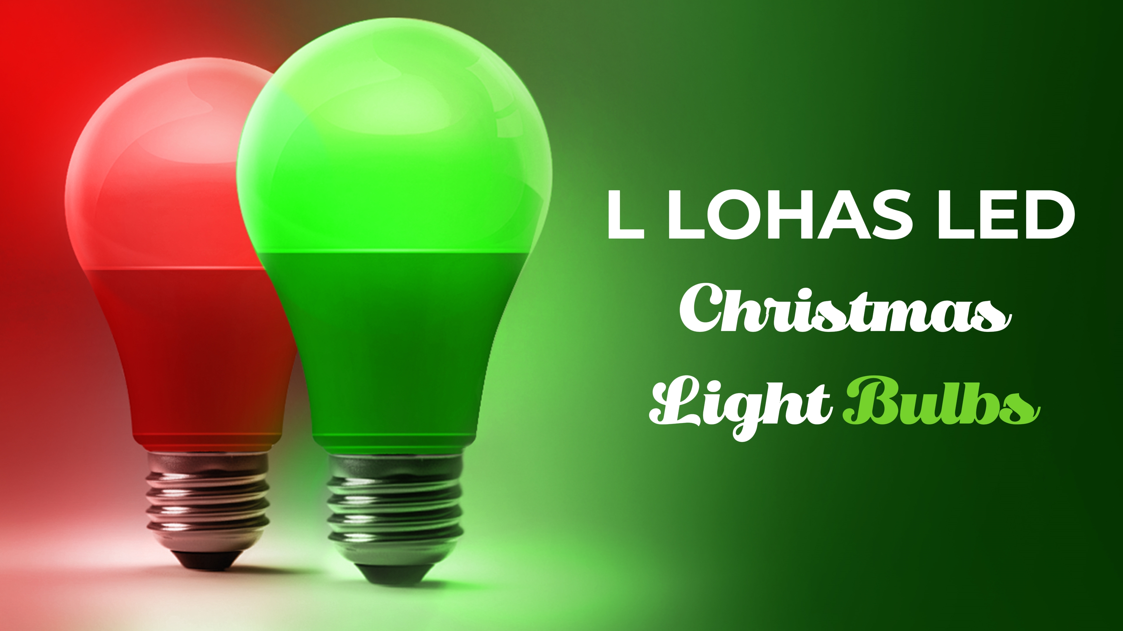 Image of L LOHAS LED Red and Green Light Bulbs Outdoor for Christmas Decoration | A19 9W, 720LM, E26 Base, Non-Dim, 4 Pack