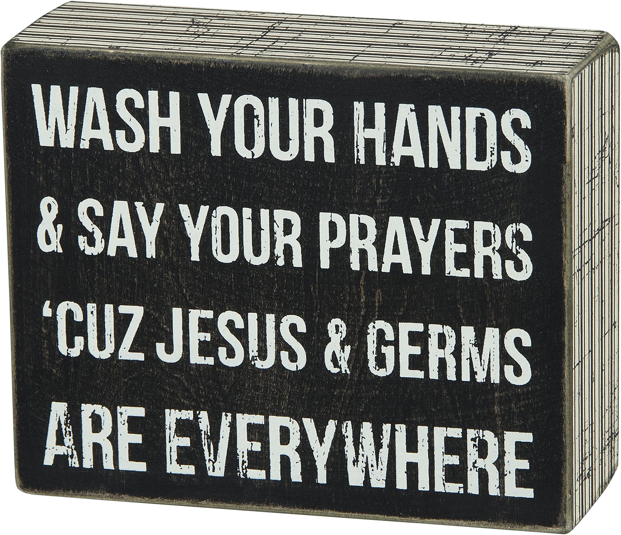 Funny Wash Your Hands Sign, Primitives by Kathy Classic Box Sign, Jesus & Germs are Everywhere, Stripe Trim with Distressed Details, 5 by 4 Inches, Designed for Wall or Shelf Display