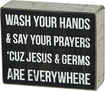 Funny Wash Your Hands Sign, Primitives by Kathy Classic Box Sign, Jesus & Germs are Everywhere, Stripe Trim with Distressed Details, 5 by 4 Inches, Designed for Wall or Shelf Display