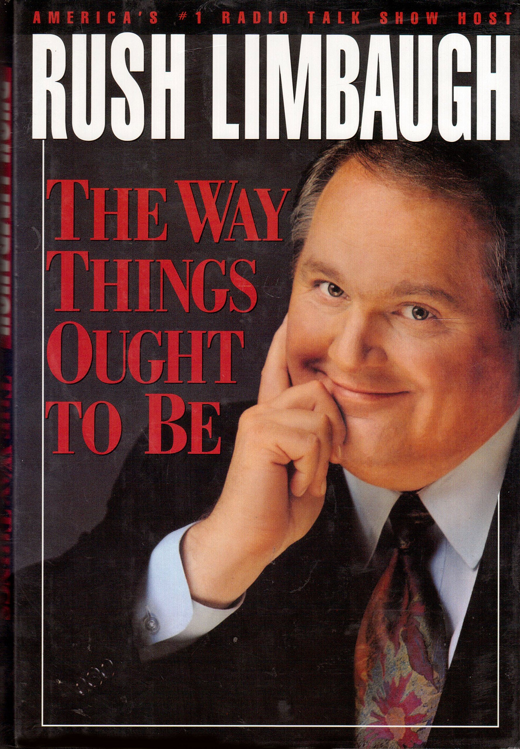 The Way Things Ought to Be: Limbaugh, Rush: 9780671751456: Amazon.com ...