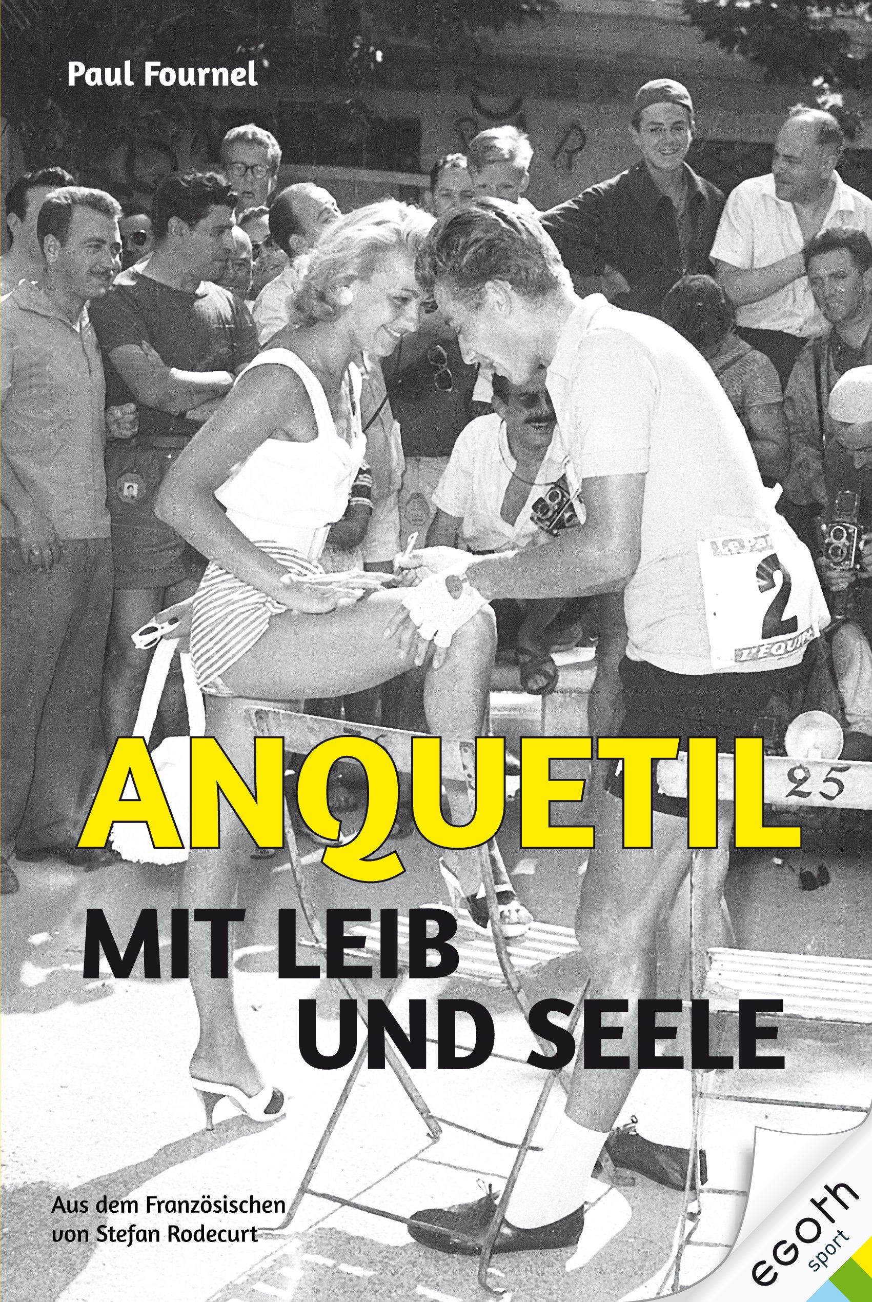 Anquetil - Mit Leib und Seele