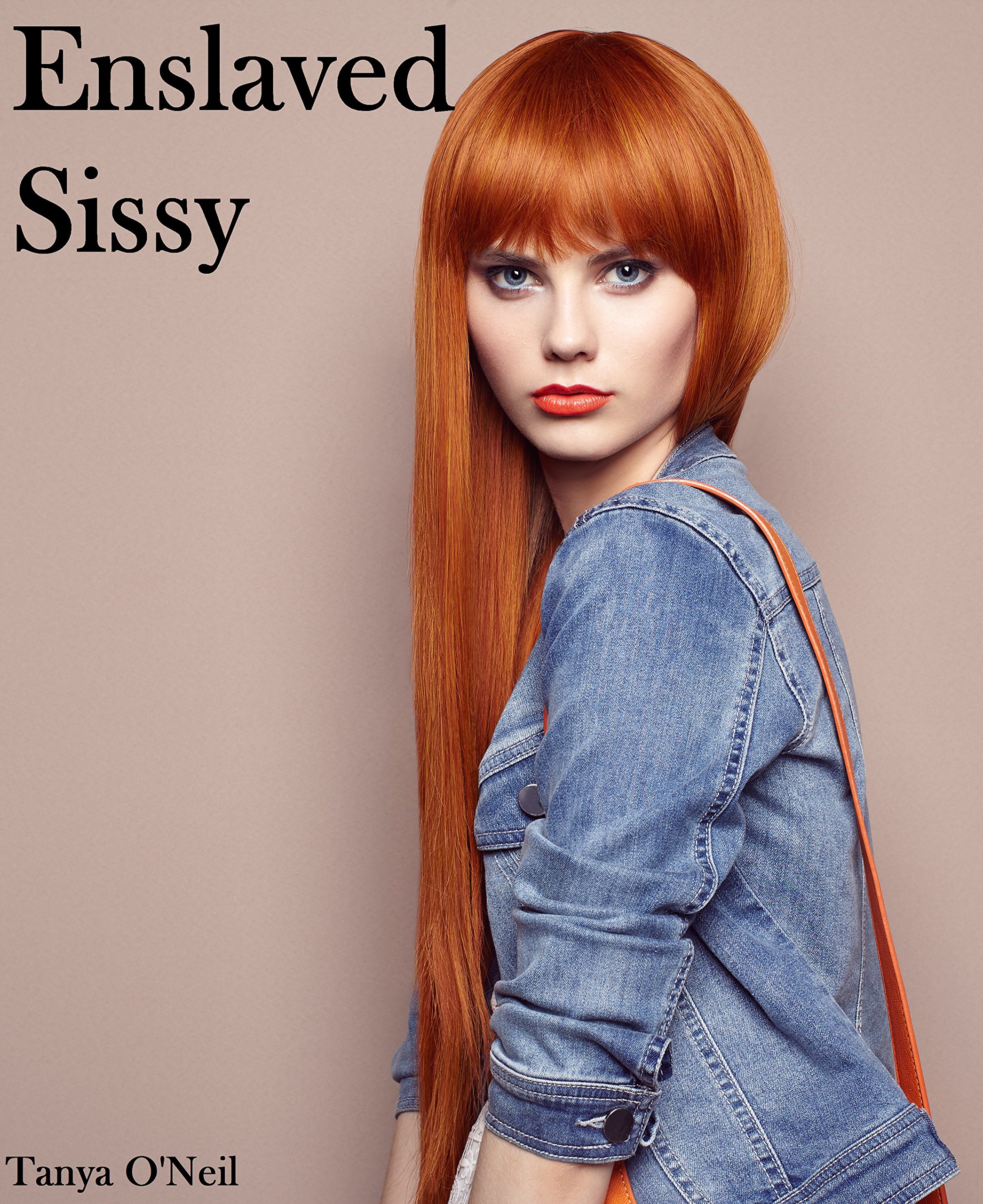 Enslaved Sissy Kindle Edition