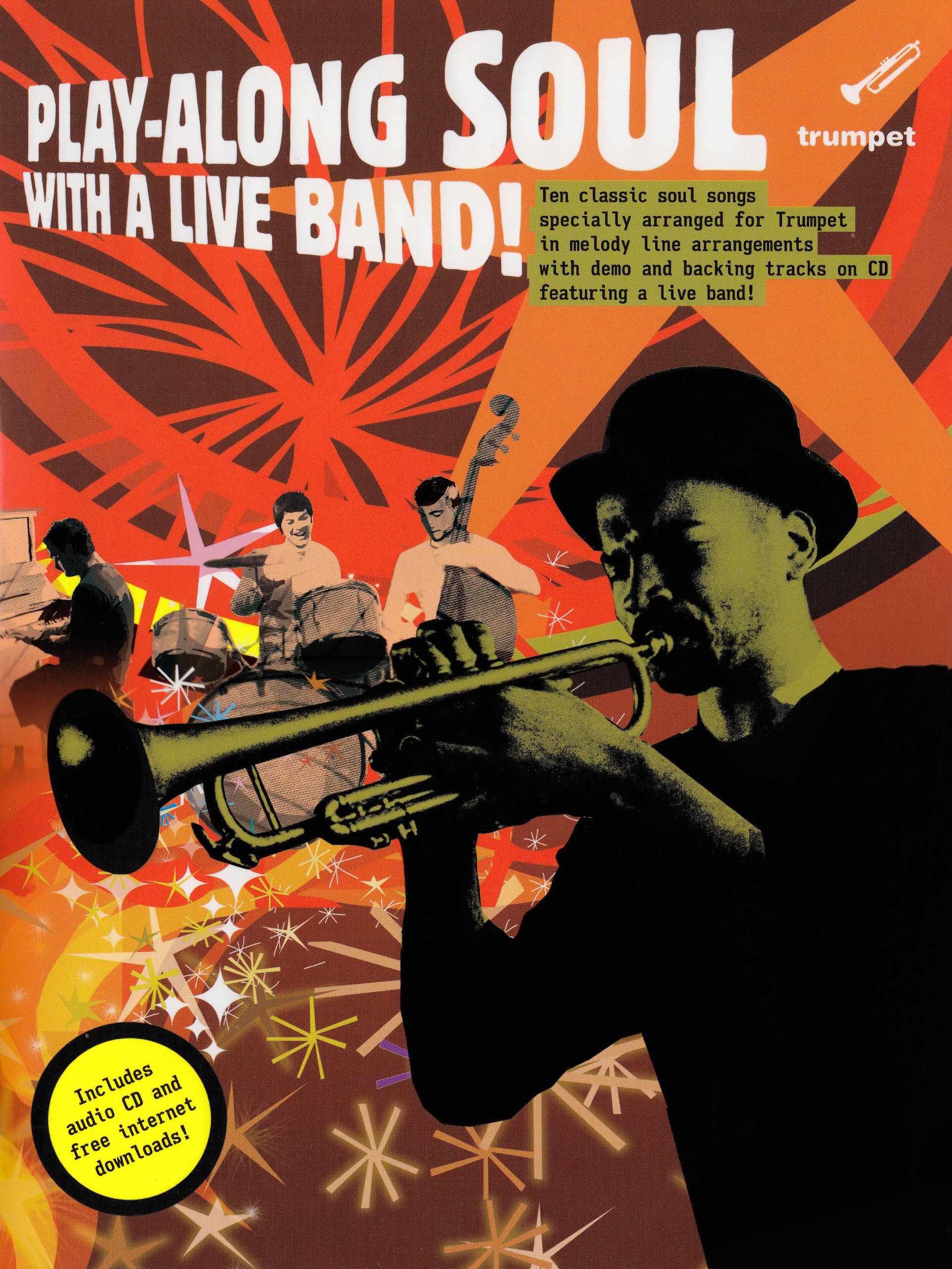 Trumpet Book & Cd (Play Along Soul With Live Band)