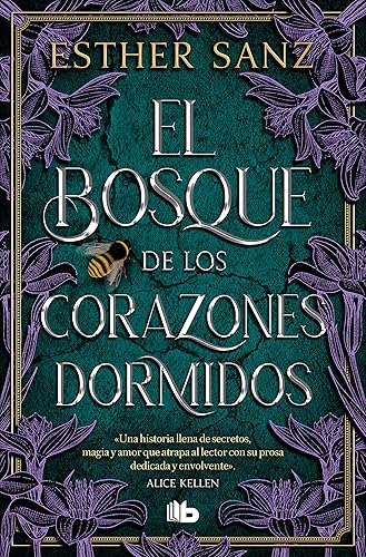El bosque de los corazones dormidos (El bosque 1) (Ficción)