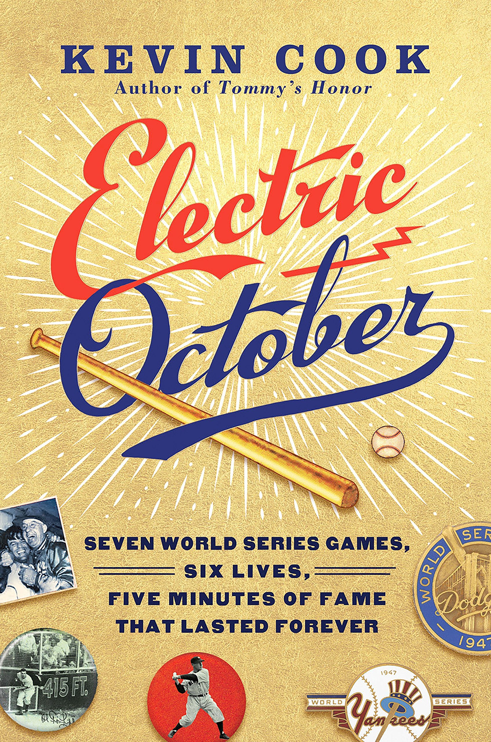 Electric October: Seven World Series Games, Six Lives, Five Minutes Hardcover – 15 August 2017