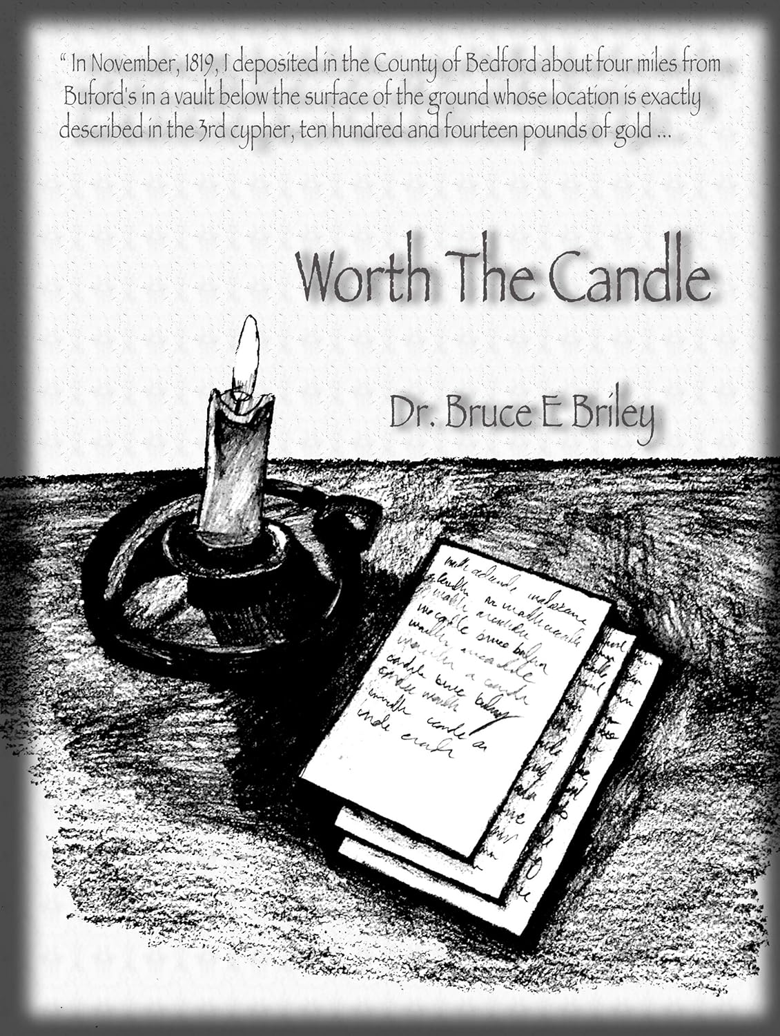 Worth the Candle Kindle edition by Briley, Dr. Bruce E.. Mystery