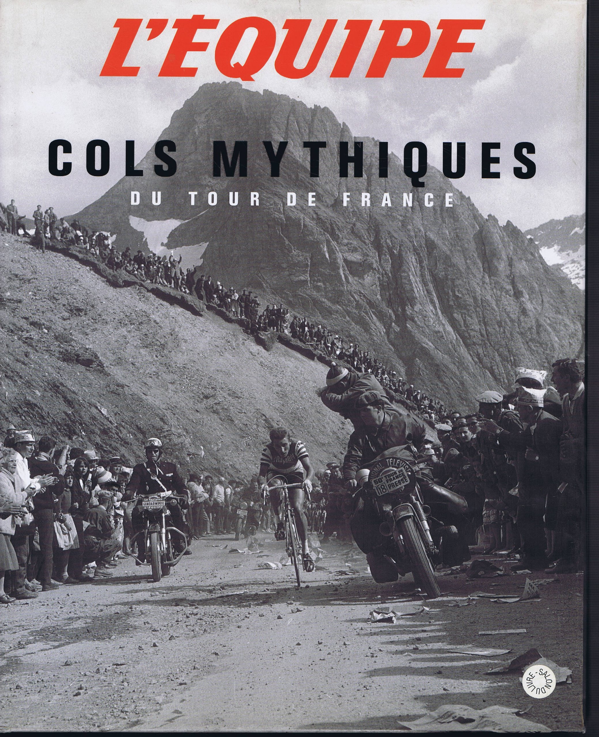 洋書 COLS MYTHIQUES DU TOUR DE FRANCE Cols mythiques: Du Tour de France : Bouvet, Philippe, Brunel