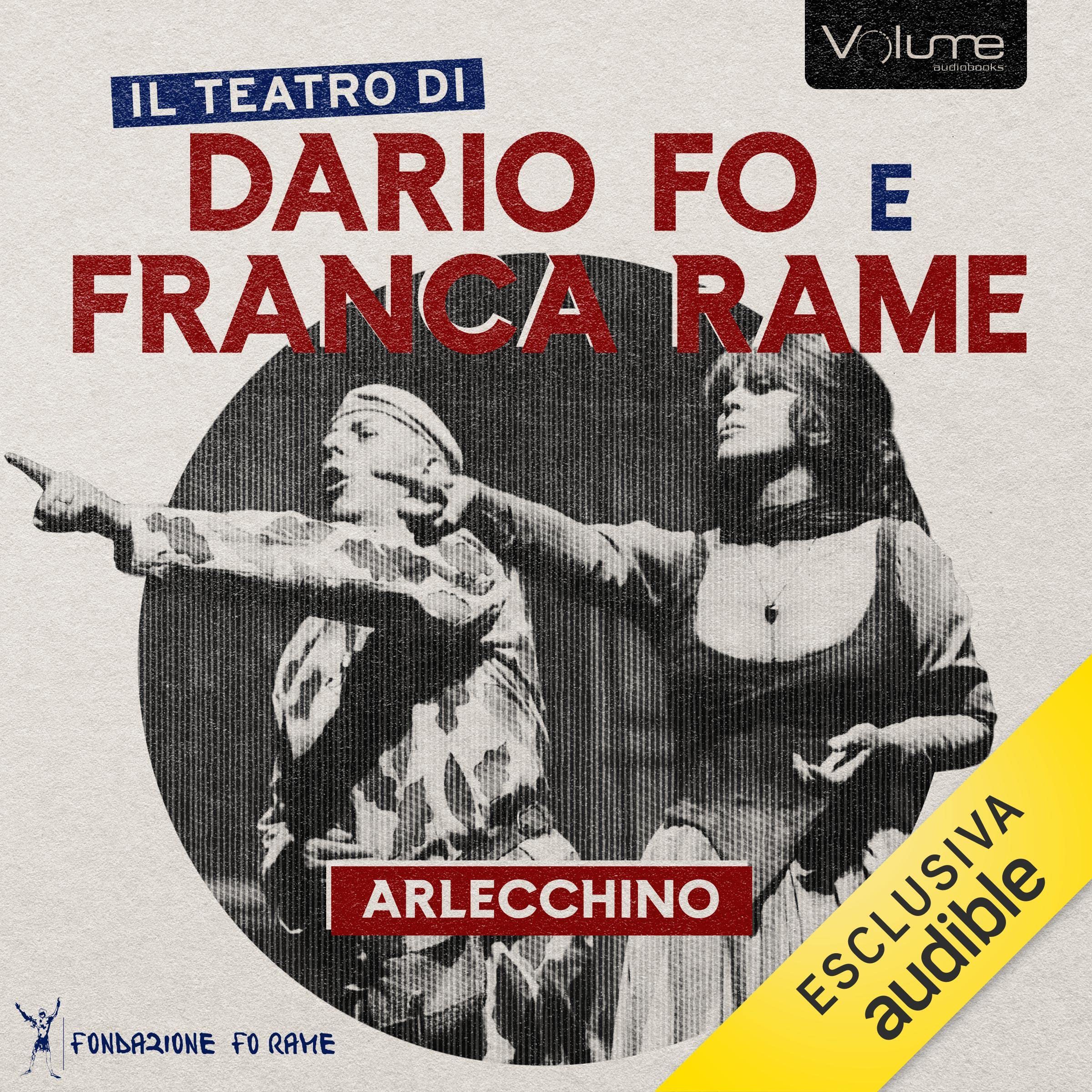 Arlecchino: Il Teatro di Dario Fo e Franca Rame