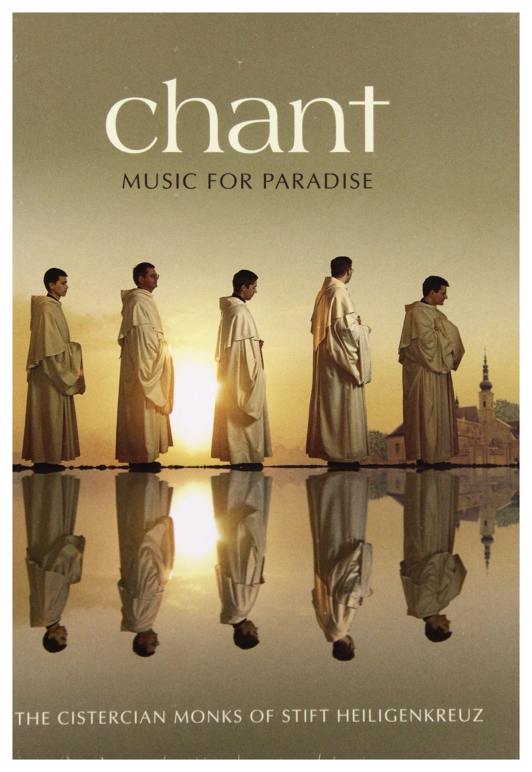 Cistercian Monks Of Stift Heiligenkreuz - Chant - Music For Paradise