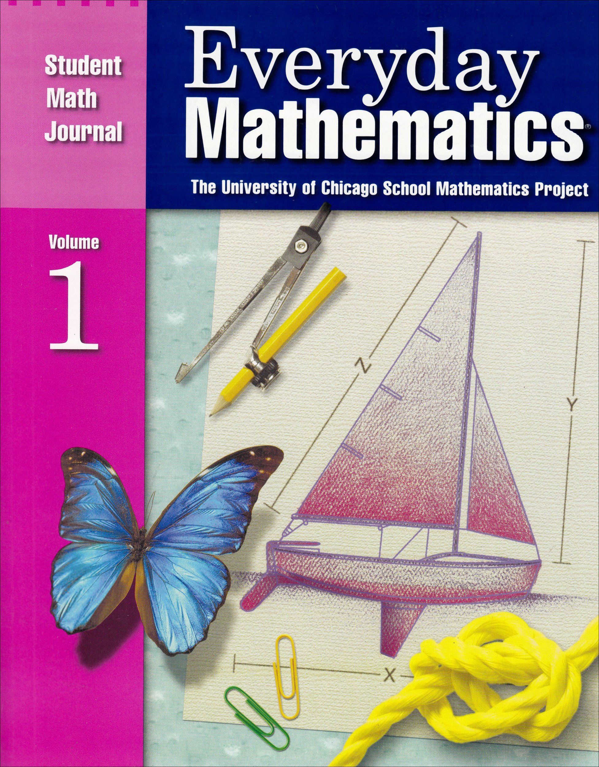 Everyday Mathematics, Grade 4: Student Math Journal, Vol. 1