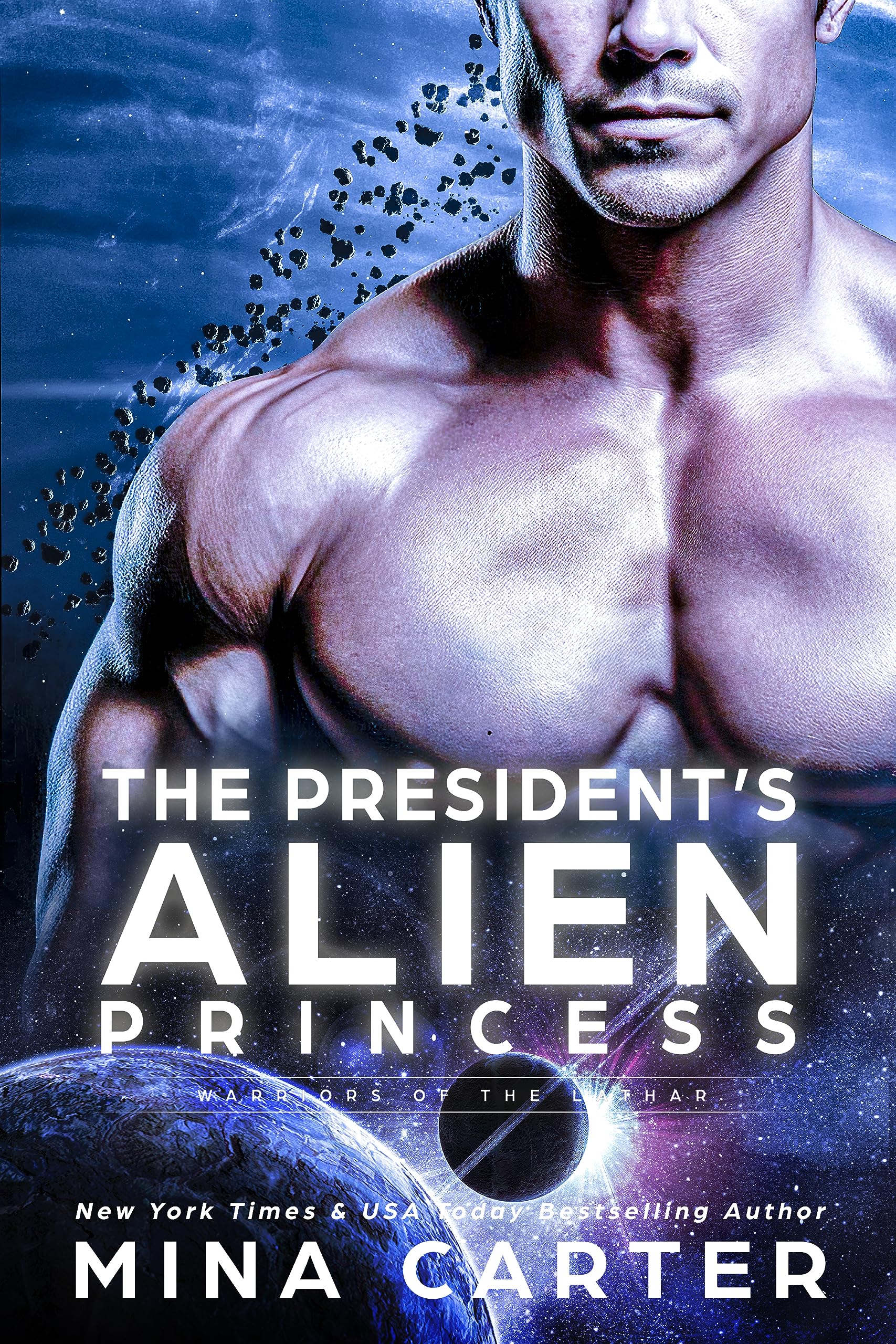 The President's Alien Princess (Warriors of the Lathar Book 18)
