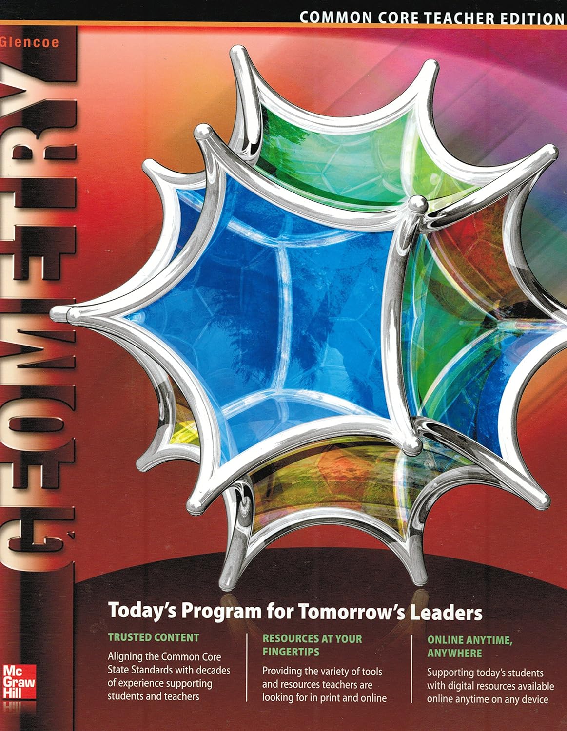 Glencoe Geometry, Common Core Teacher Edition