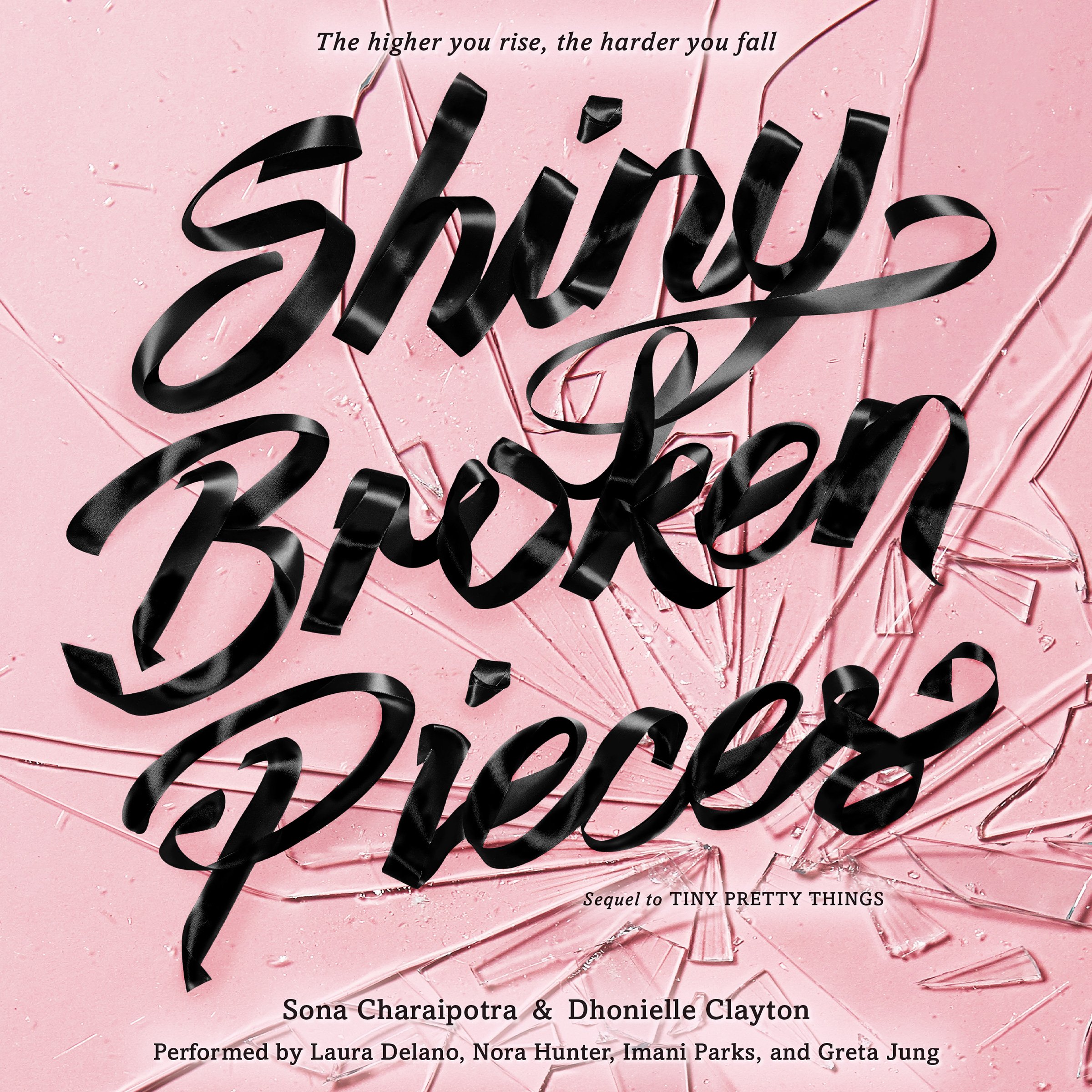 Cover art for Shiny Broken Pieces: A Tiny Pretty Things Novel