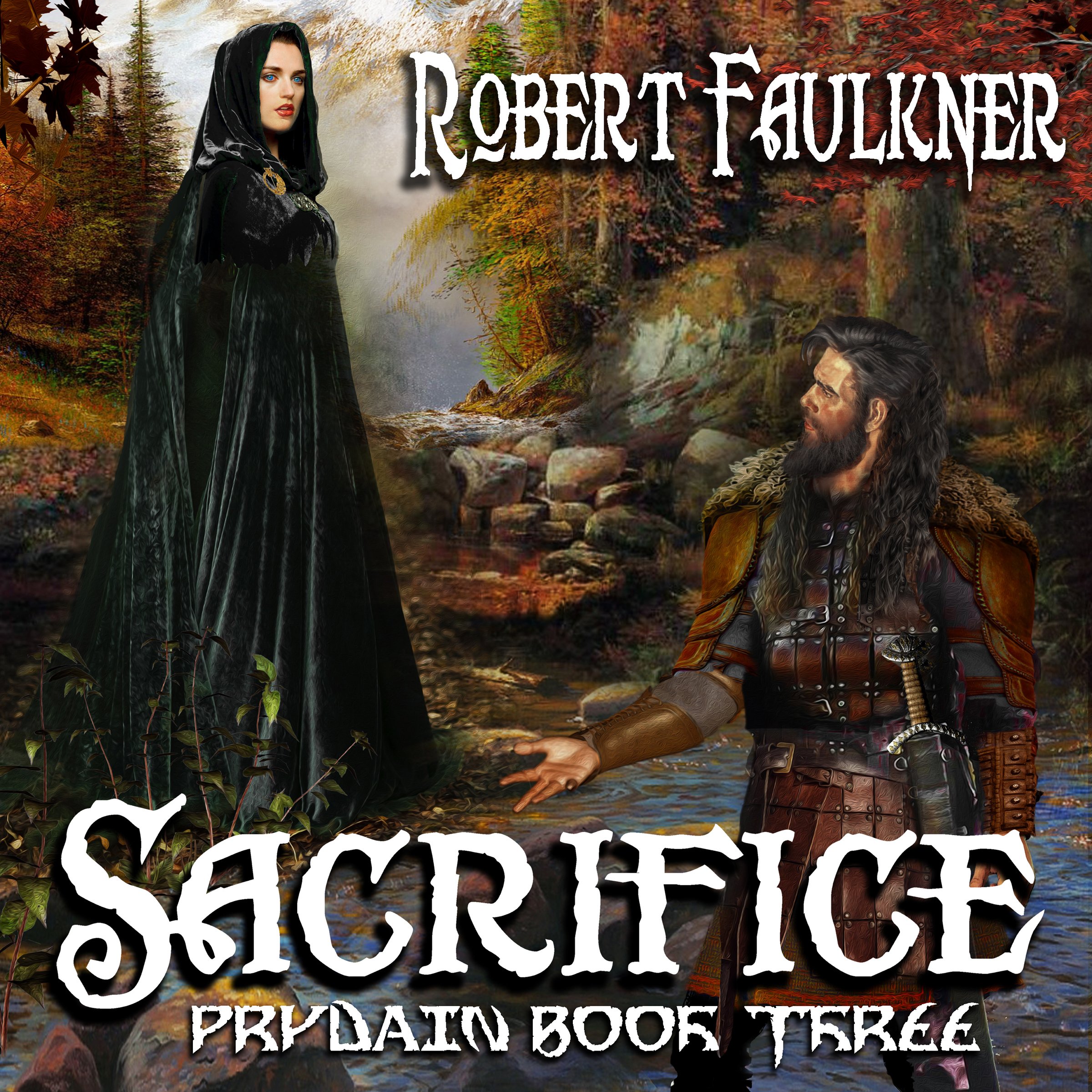 Cover art for Sacrifice: Prydain, Book Three