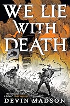 We Lie with Death (The Reborn Empire Book 2)