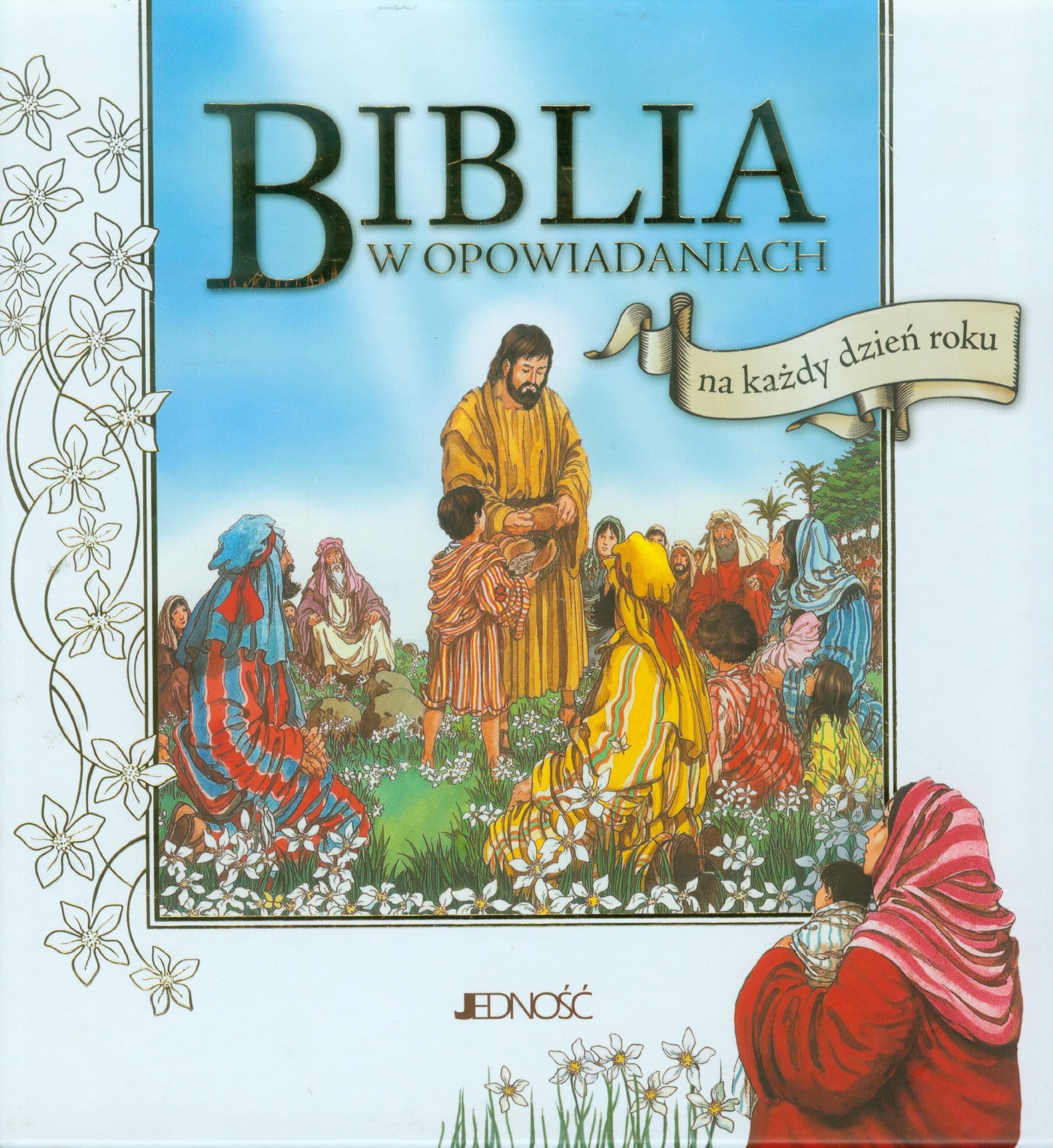 BIBLIA W OPOWIADANIACH NA KAŻDY DZIEŃ ROKU: książka w etui