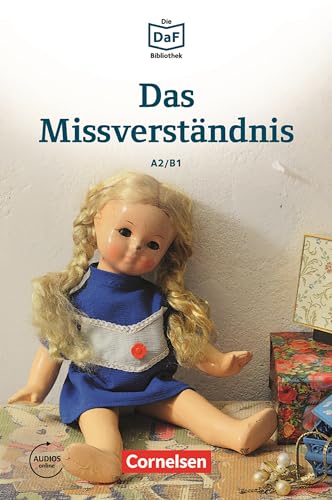 Die DaF-Bibliothek / A2/B1 - Das Missverständnis: Geschichten aus dem Alltag der Familie Schall