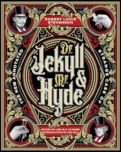The New Annotated Strange Case of Dr. Jekyll and Mr. Hyde