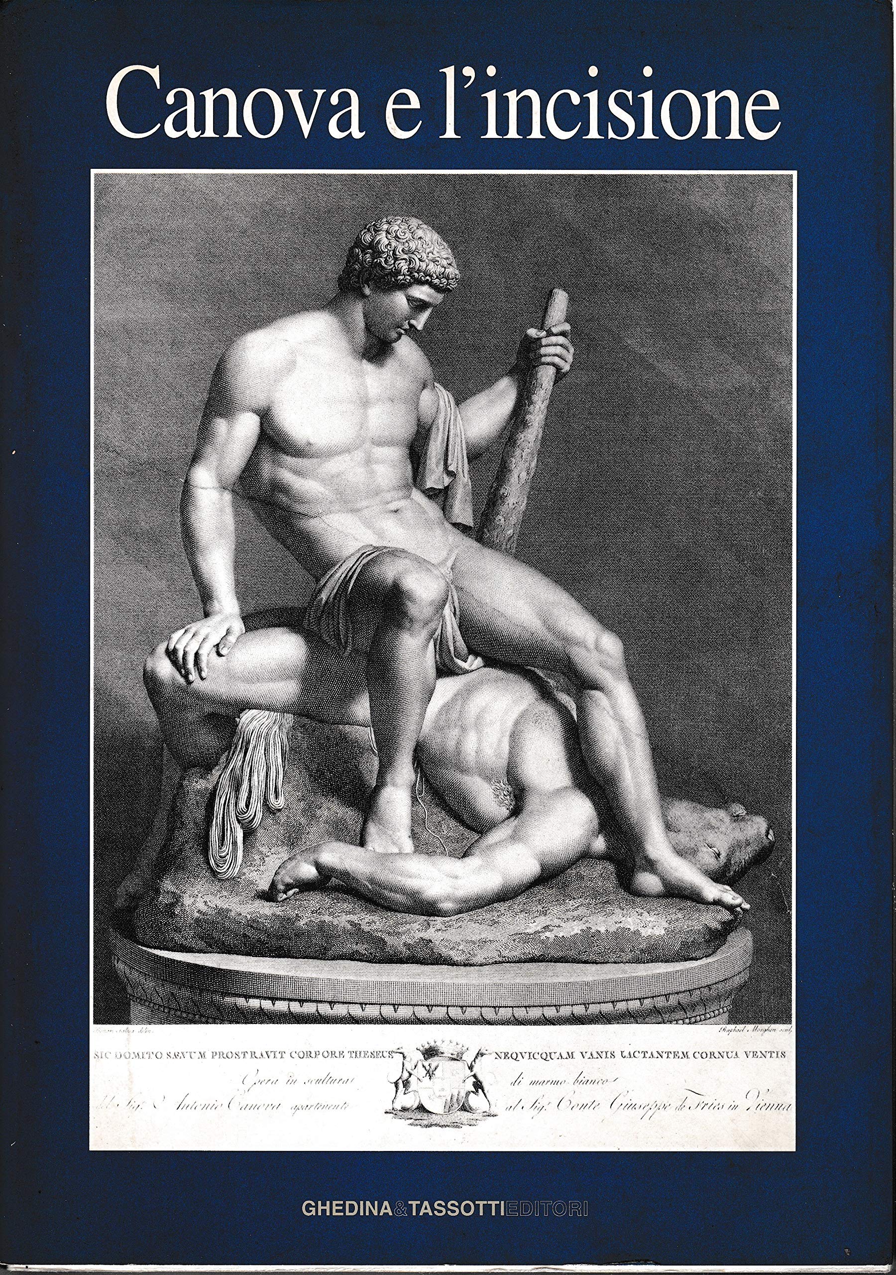 Canova E L'incisione. Catalogo Della Mostra - 4