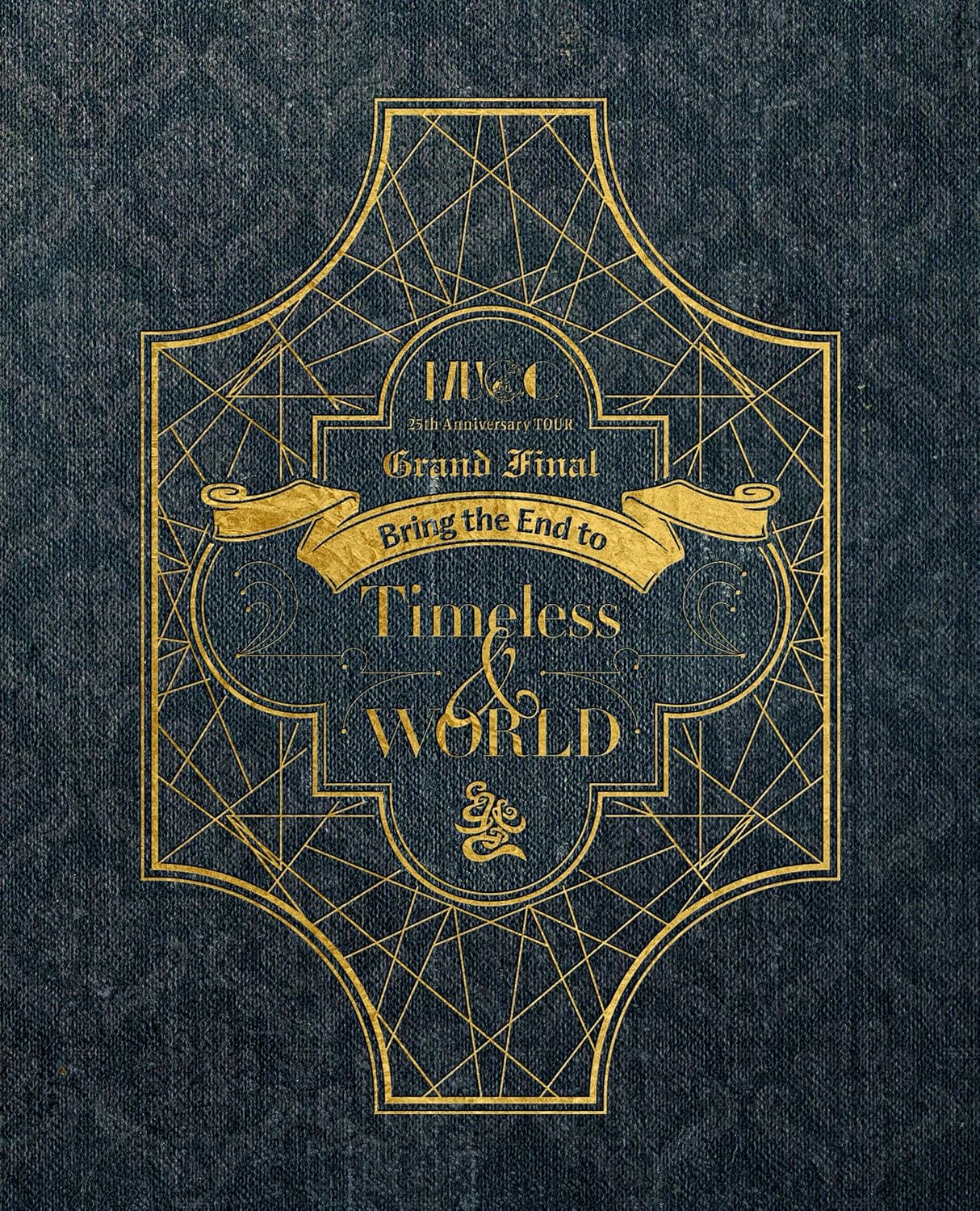 [TV-SHOW] ムック – MUCC 25th Anniversary TOUR Grand Final Bring the End to「Timeless」&「WORLD」Regular Edition (BDISO)