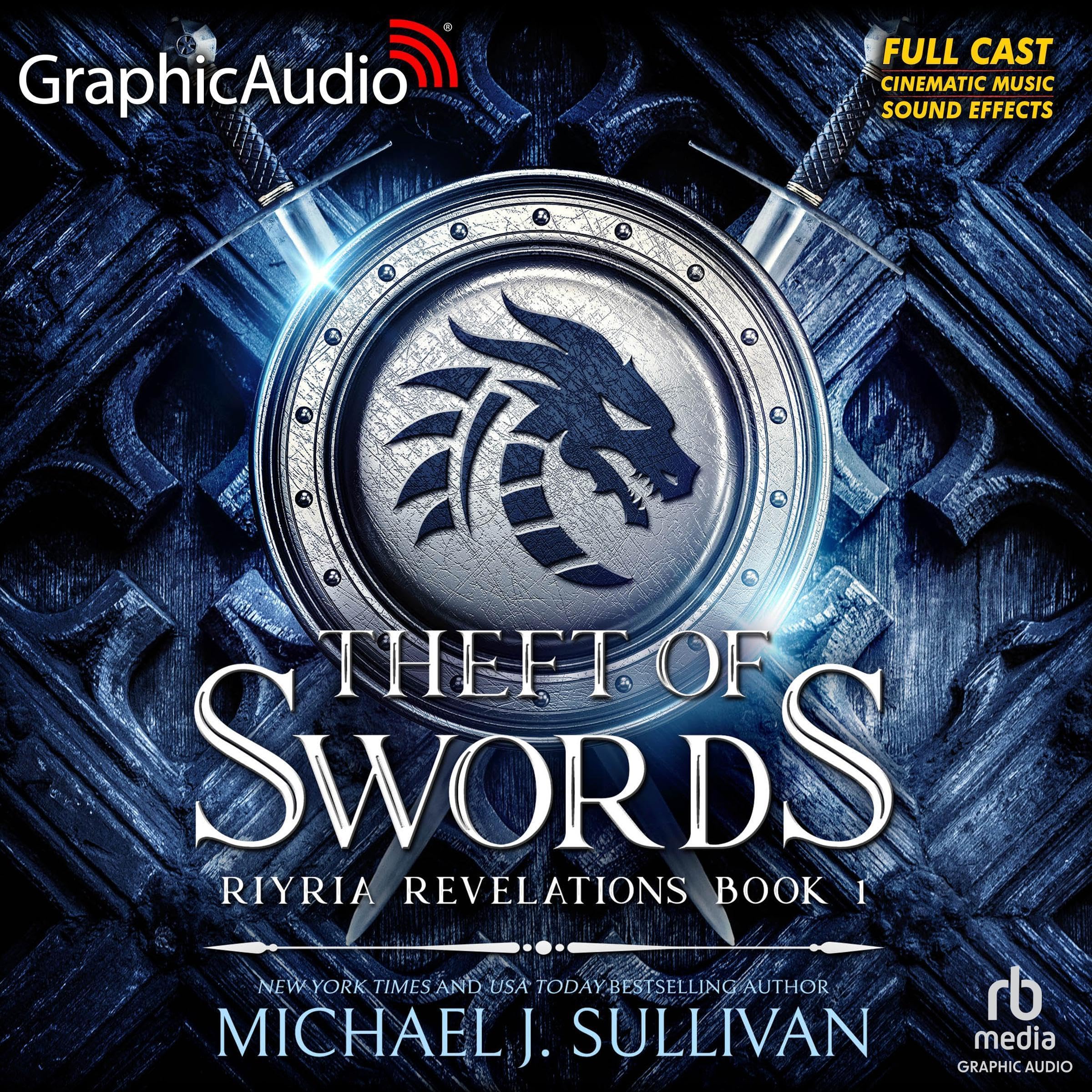 Theft of Swords [Dramatized Adaptation]