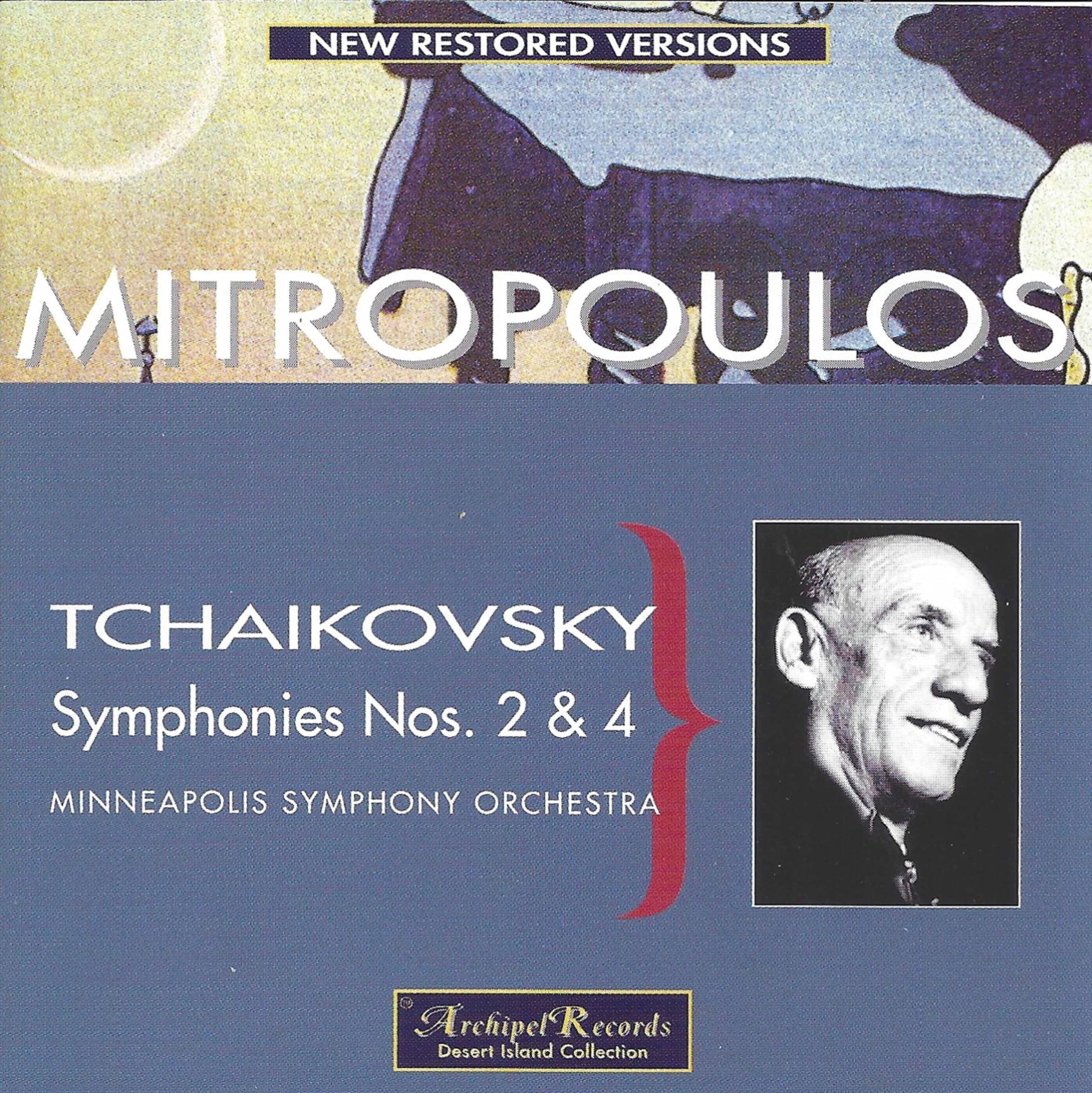Tchaikovsky - Symphonies Nos 2 and 4