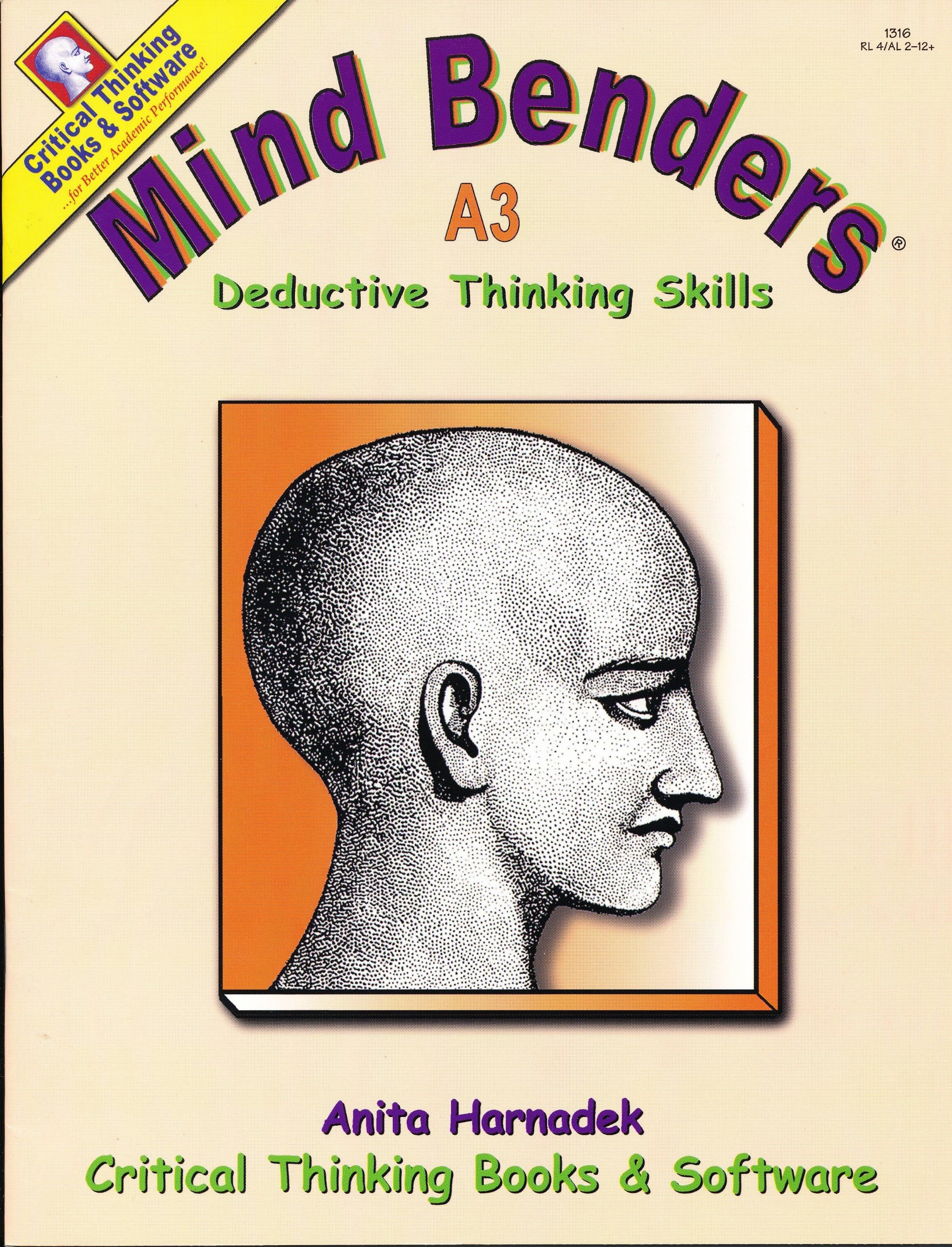 Mind Benders Grades 3-6+ Book A3: Deductive Thinking Skills
