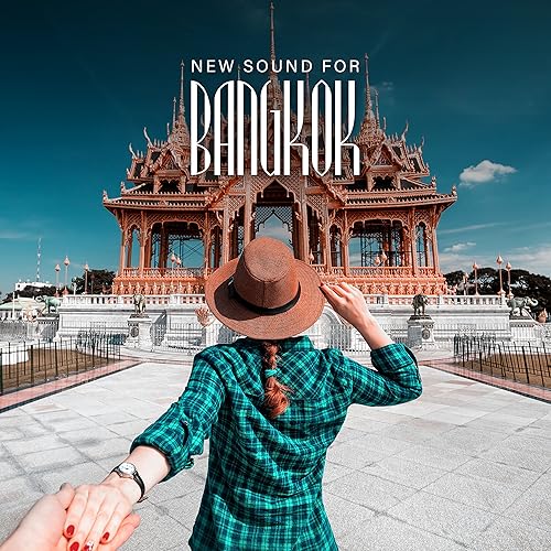 New Sound for Bangkok Finest Electronic Music Selection by Various