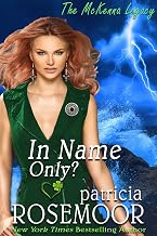 In Name Only? (The McKenna Legacy Book 8)