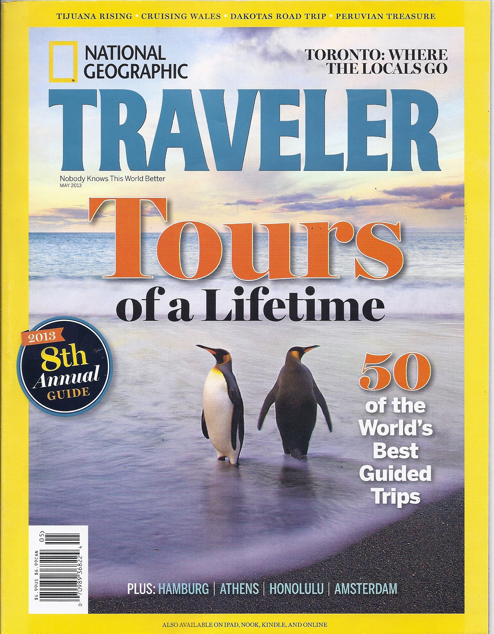 National Geographic Traveler (May 2013 (Tours of a Lifetime))