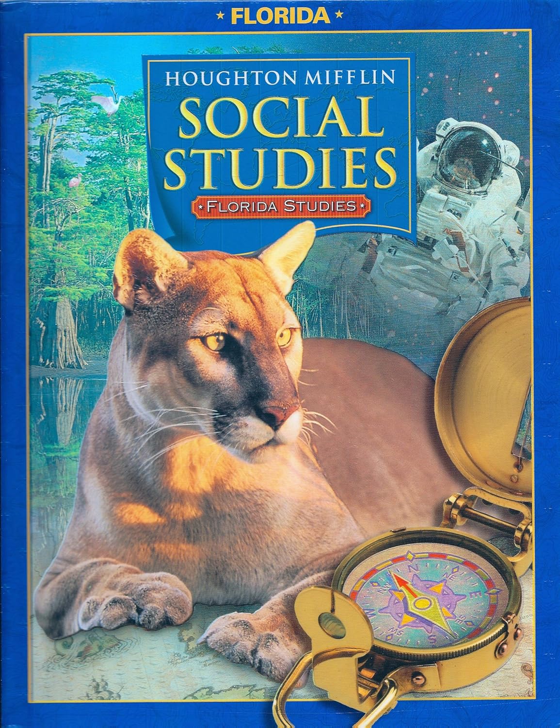 Houghton Mifflin Social Studies Student Edition Level 4Studies Florida