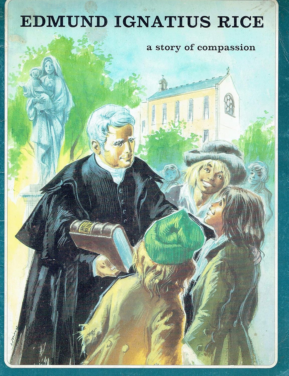 Edmund Ignatius Rice A Story of Compassion Amazon.de Bücher