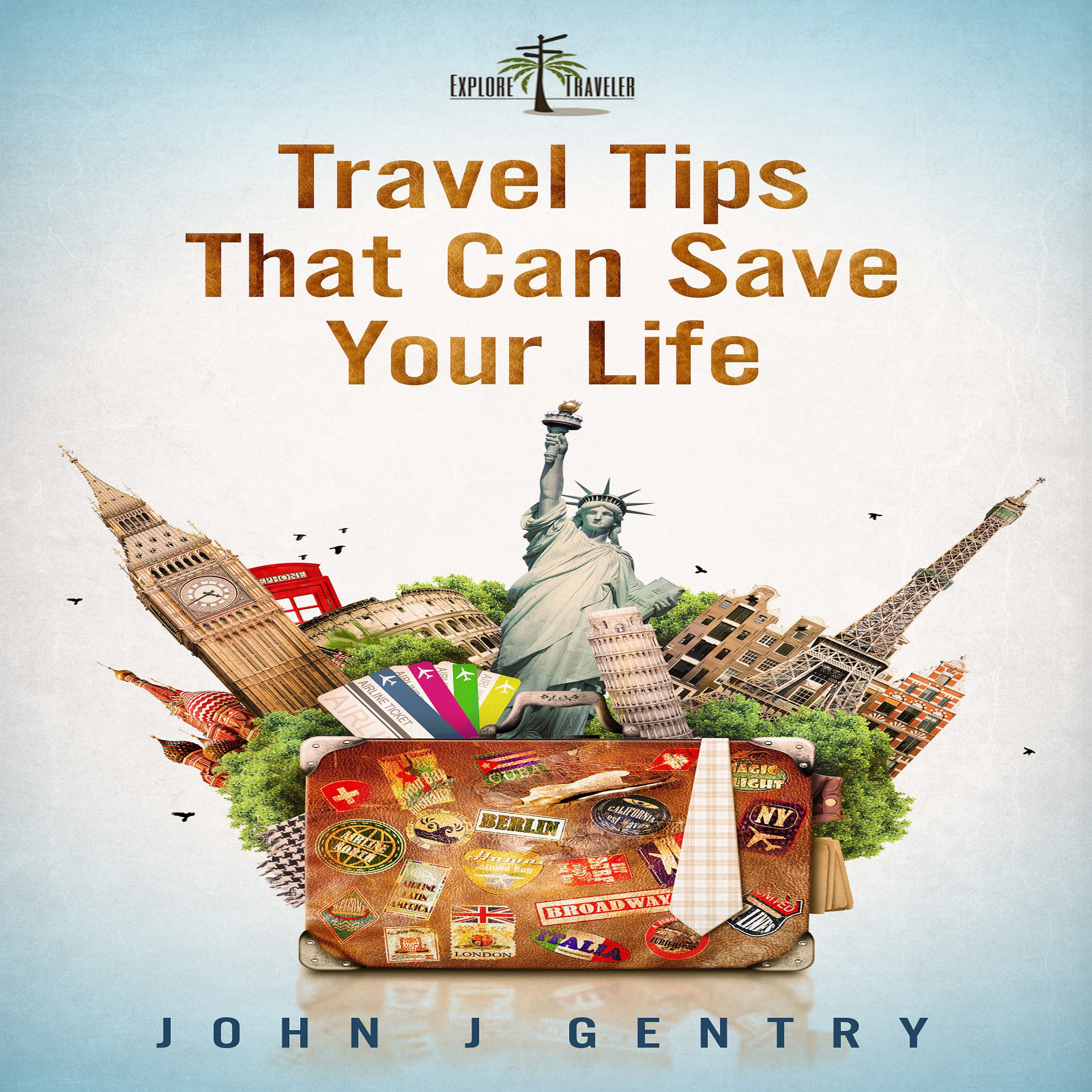 Cover art for Travel Tips That Can Save Your Life