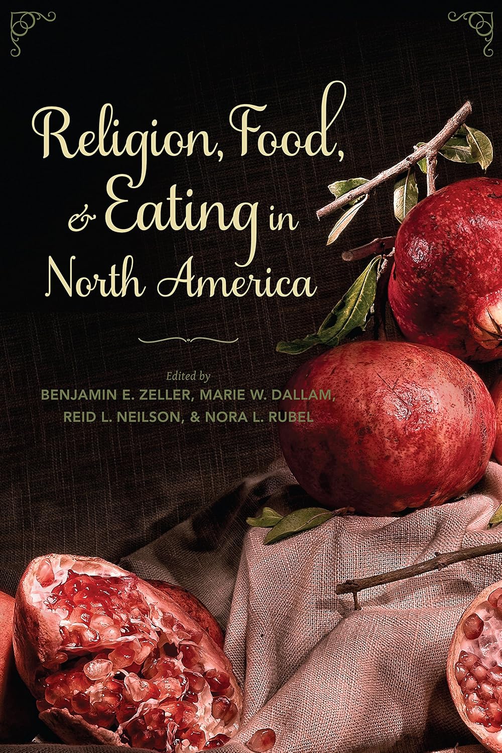 Religion, Food, and Eating in North America (Arts and Traditions of the Table: Perspectives on Culinary History)      Kindle Edition