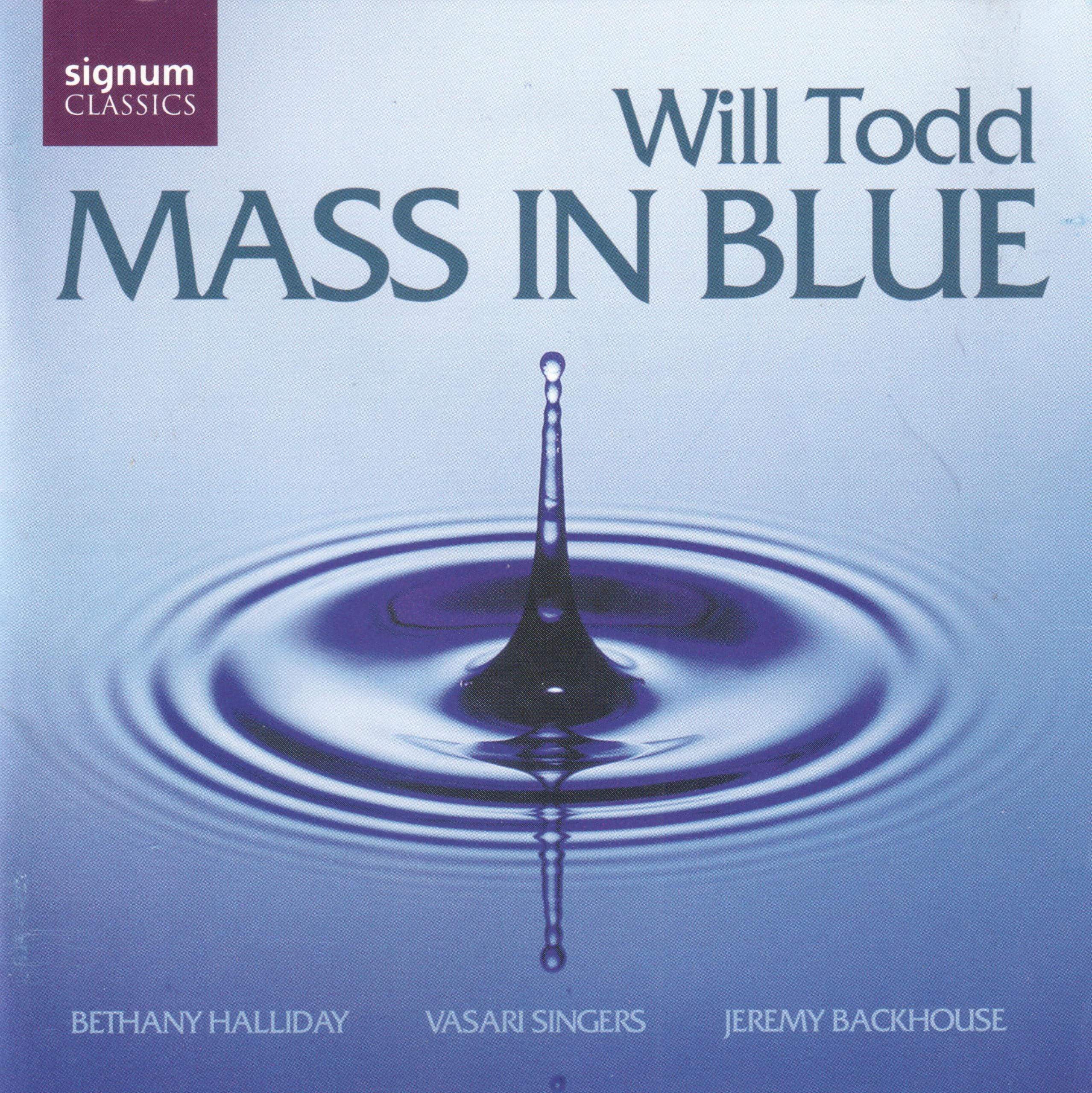 Mass In Blue, Anthems (Vasari Singers, Backhouse)