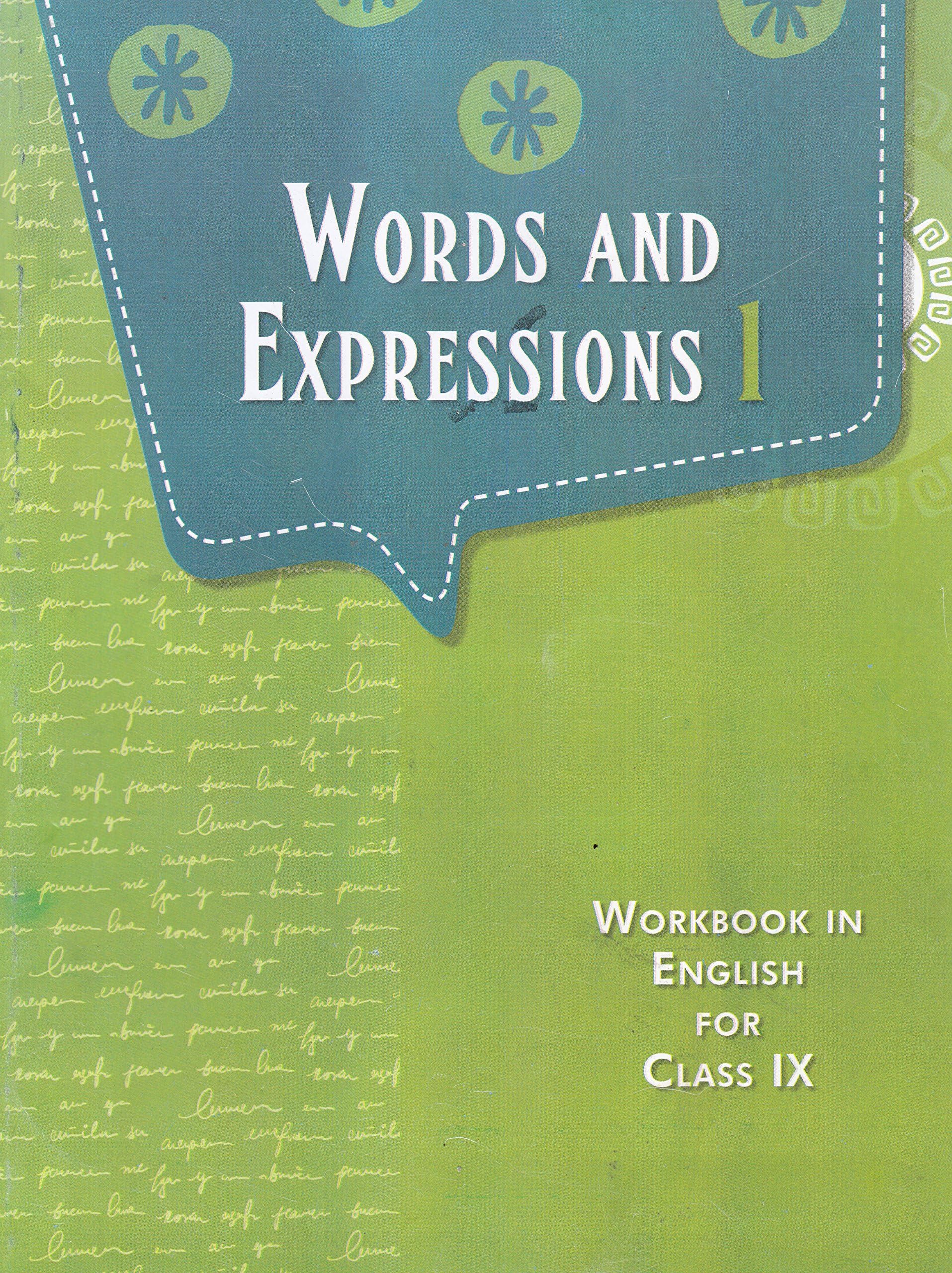 Words And Expressions 1 For Class 9 (2019 Edition)