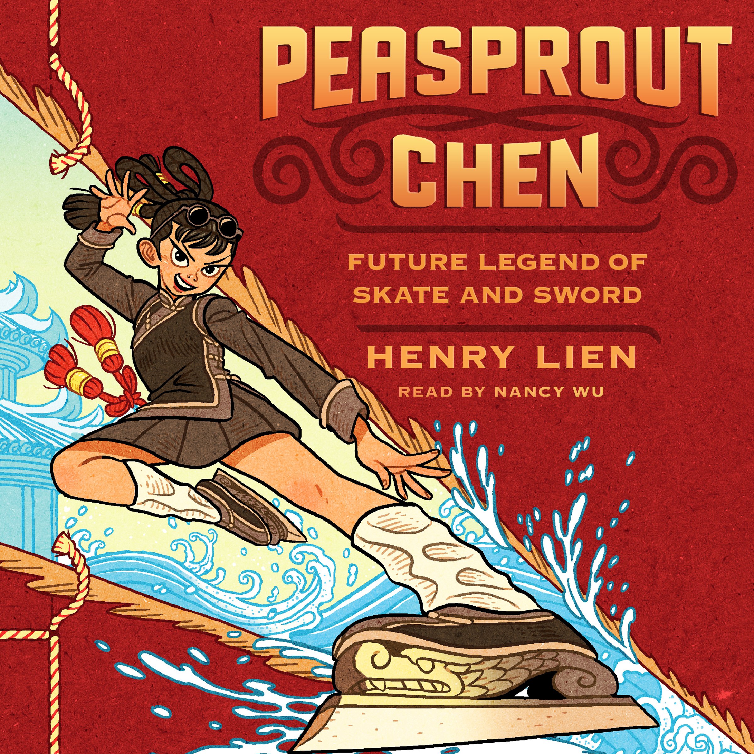 Cover art for Peasprout Chen, Future Legend of Skate and Sword (Book 1)