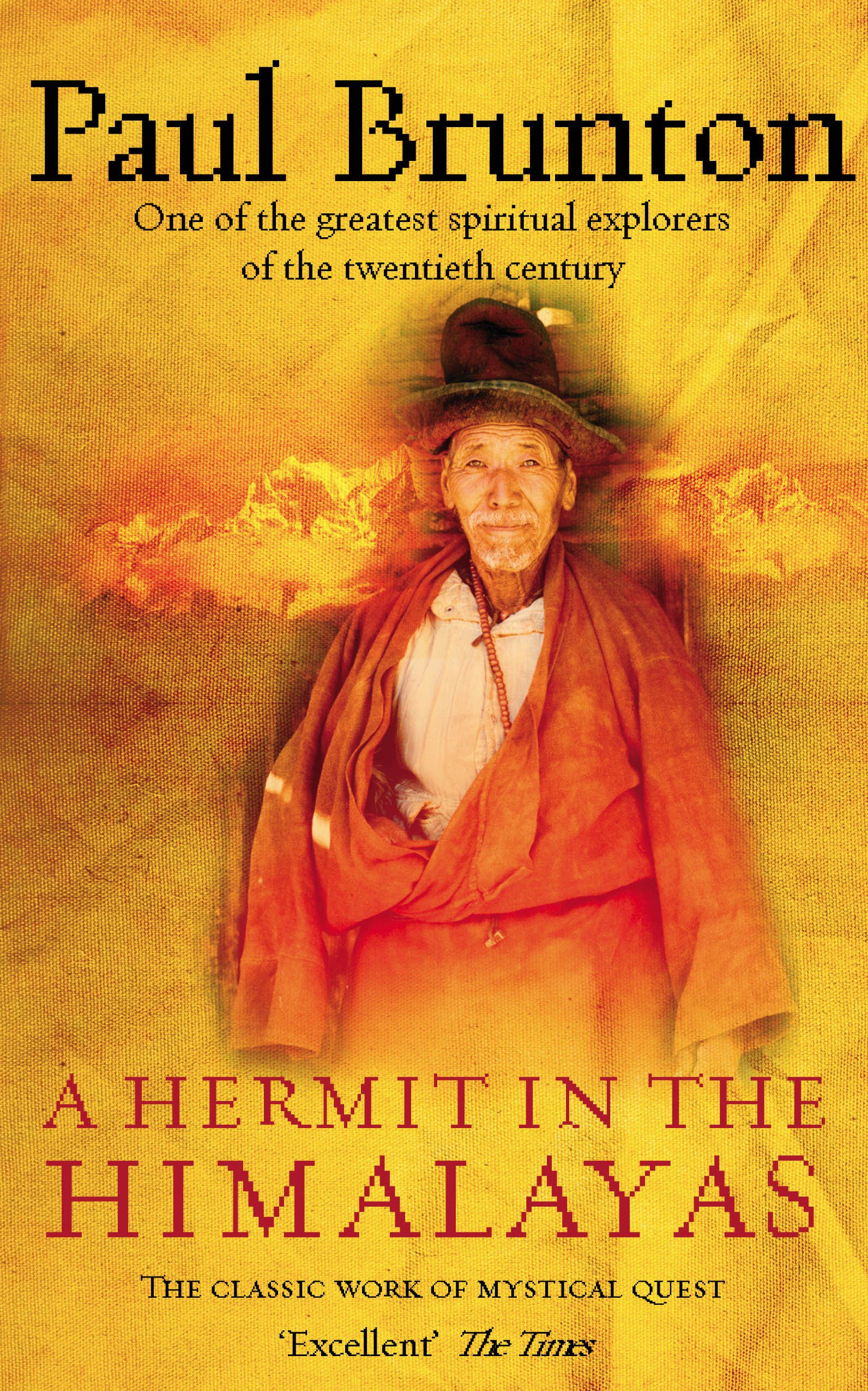 A Hermit In The Himalayas: The Journey of a Lonely Exile: A Unique Travelogue b