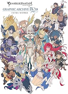 GRANBLUE FANTASY グランブルーファンタジー GRAPHIC ARCHIVE Ⅸ EXTRA WORKS