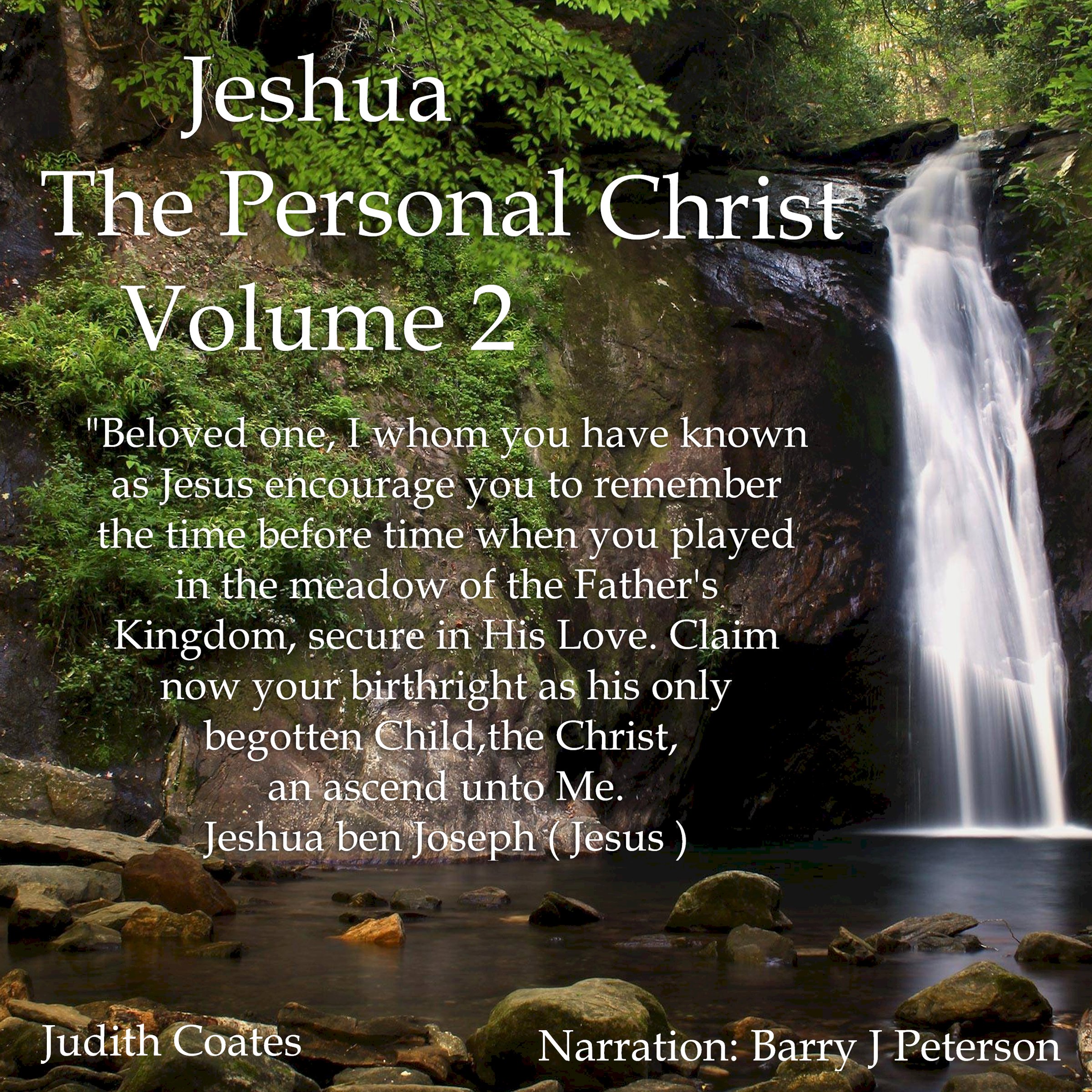 Jeshua, the Personal Christ: Vol. 2