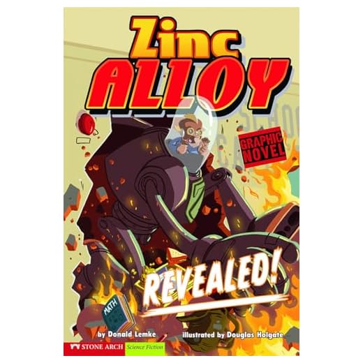 Revealed!: Zinc Alloy (Graphic Sparks, Zinc Alloy)