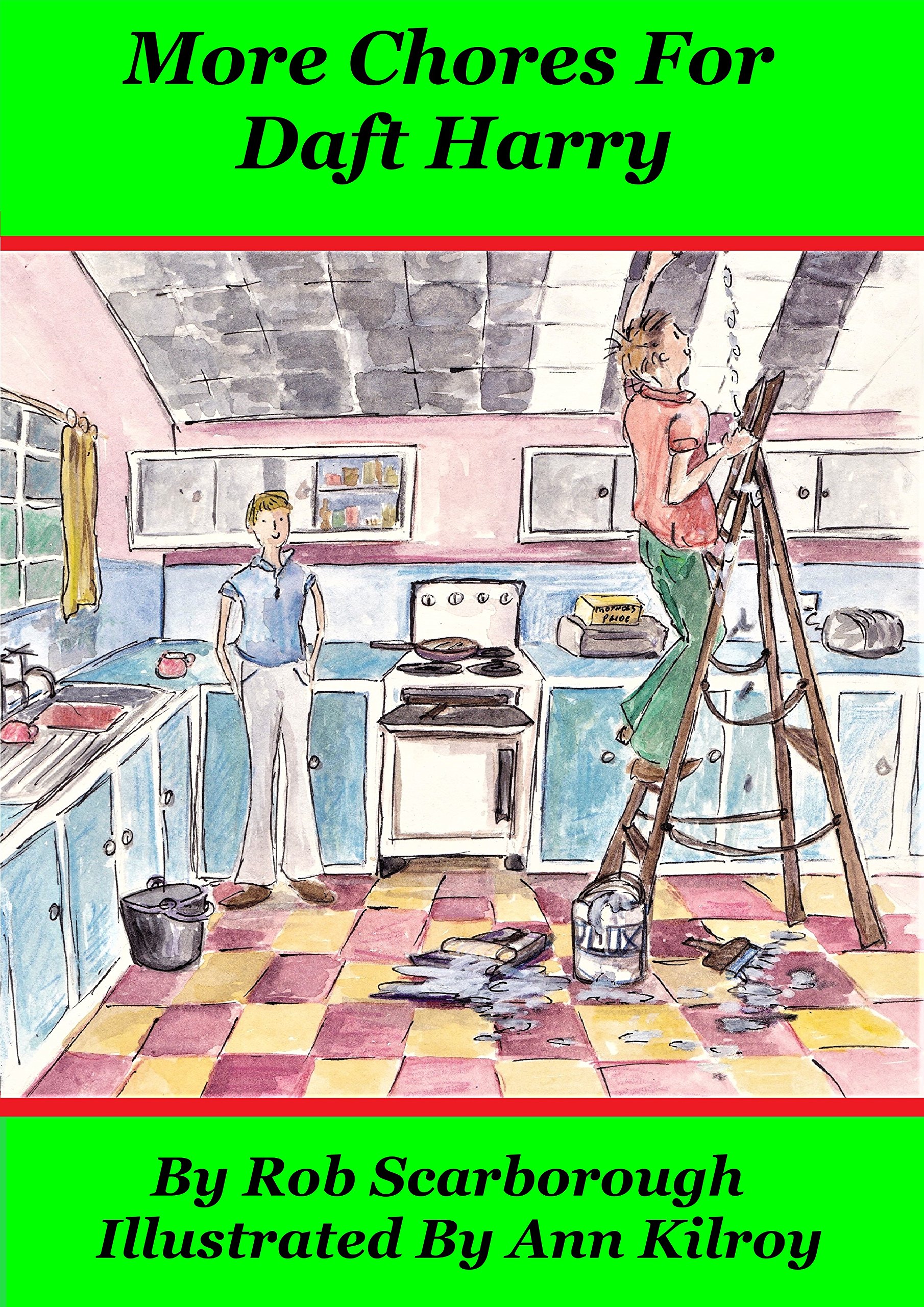 More Chores For Daft Harry ...The second book of the first series of magazine-style stories for 9 years +written in the UK. Try today!