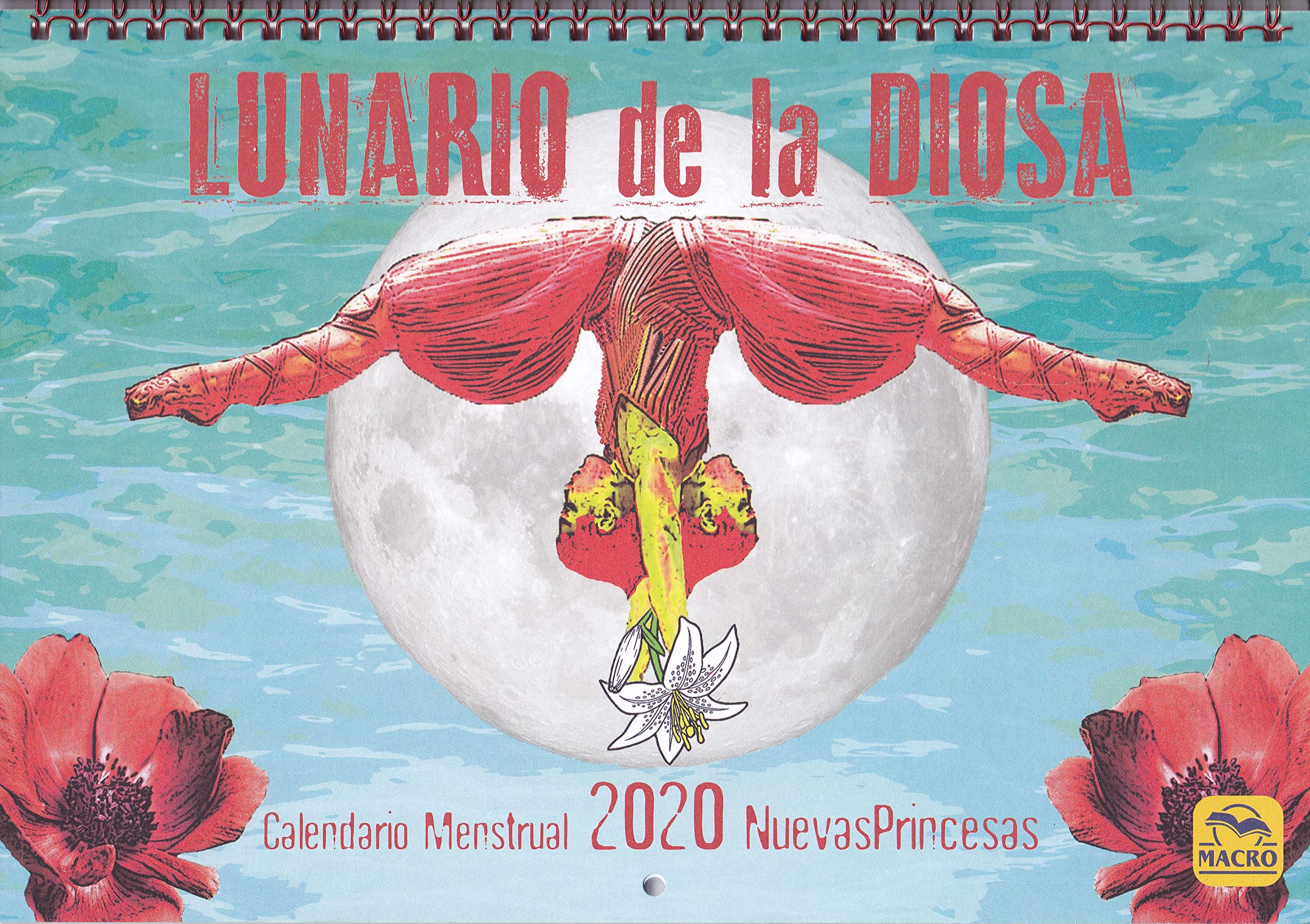 Lunario de la Diosa: Calendario menstrual 2020 (Spanish Edition)