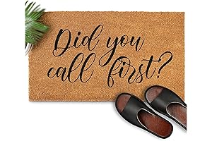 Funny Door Mats Outside - Did You Call First? Doormat