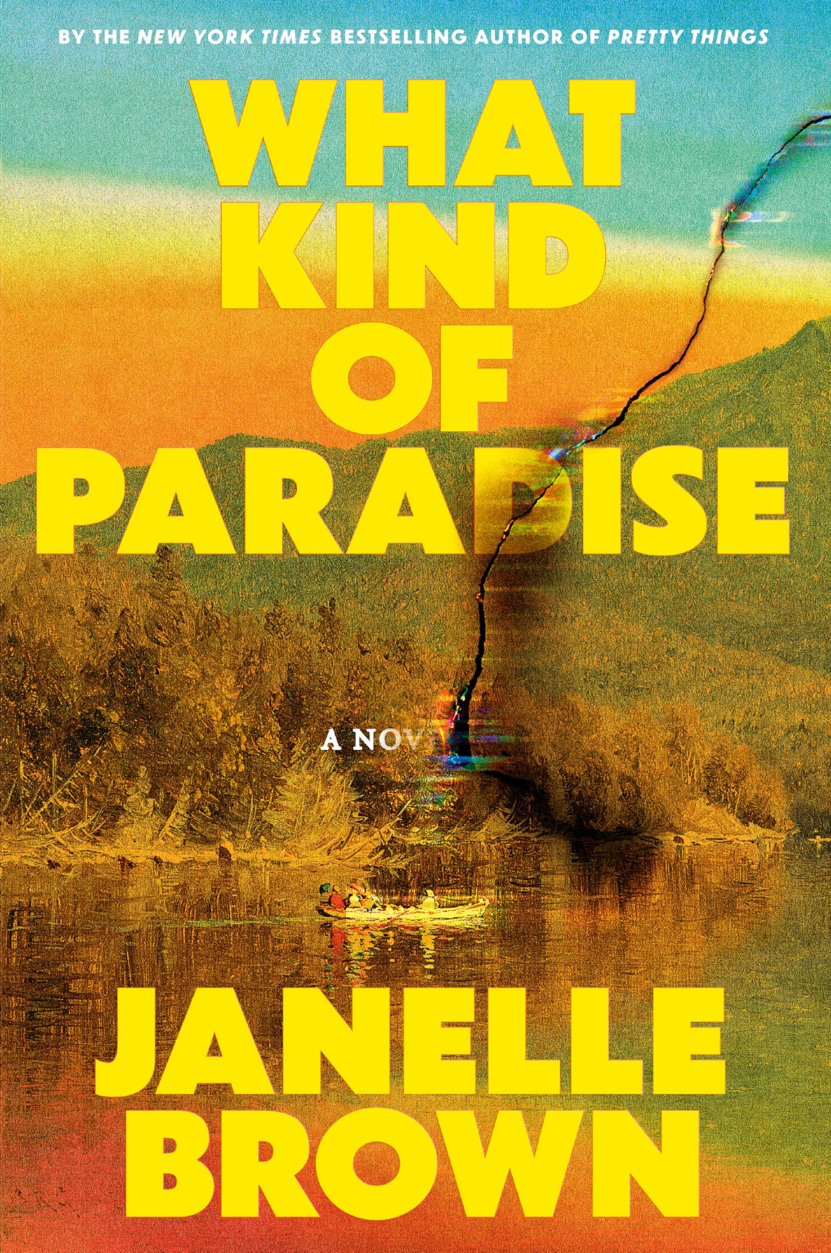 What Kind of Paradise: A Novel