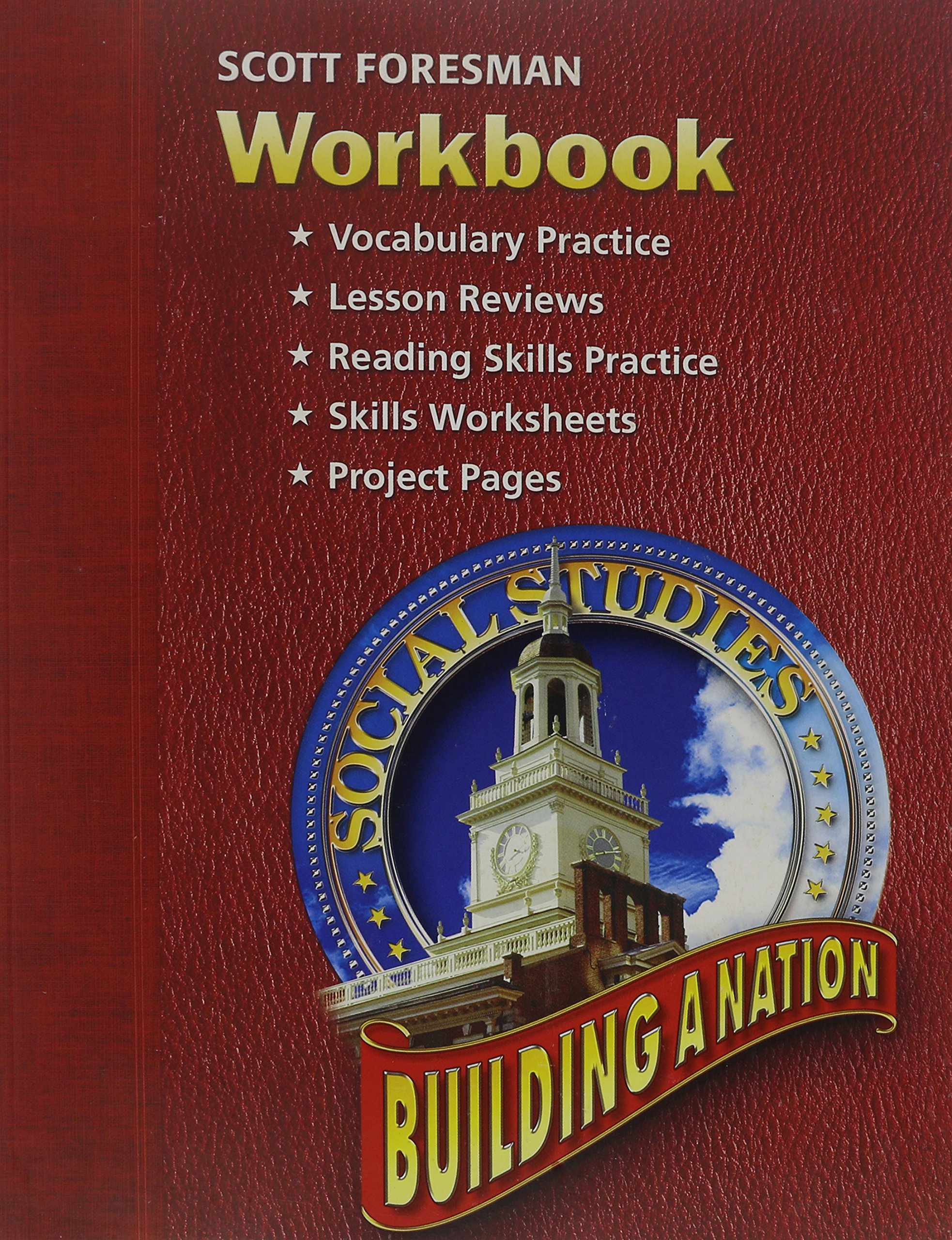 Building A Nation (Scott Foresmen Social Studies 2005)
