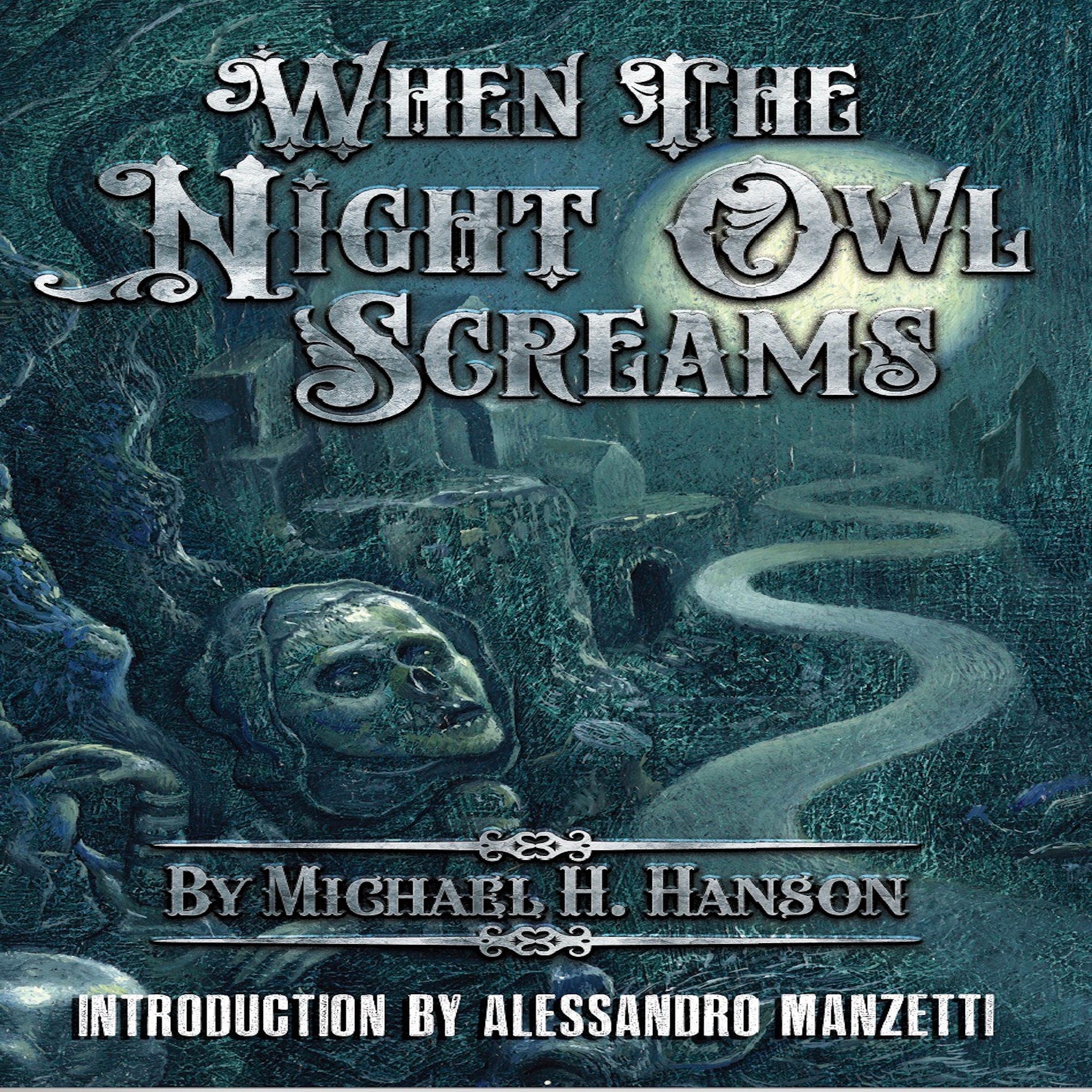 When the Night Owl Screams