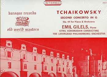 Pyotr Ilyich Tchaikovsky, Emil Gilels Piano, Kiril