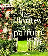 Download Les plantes à parfum PDF